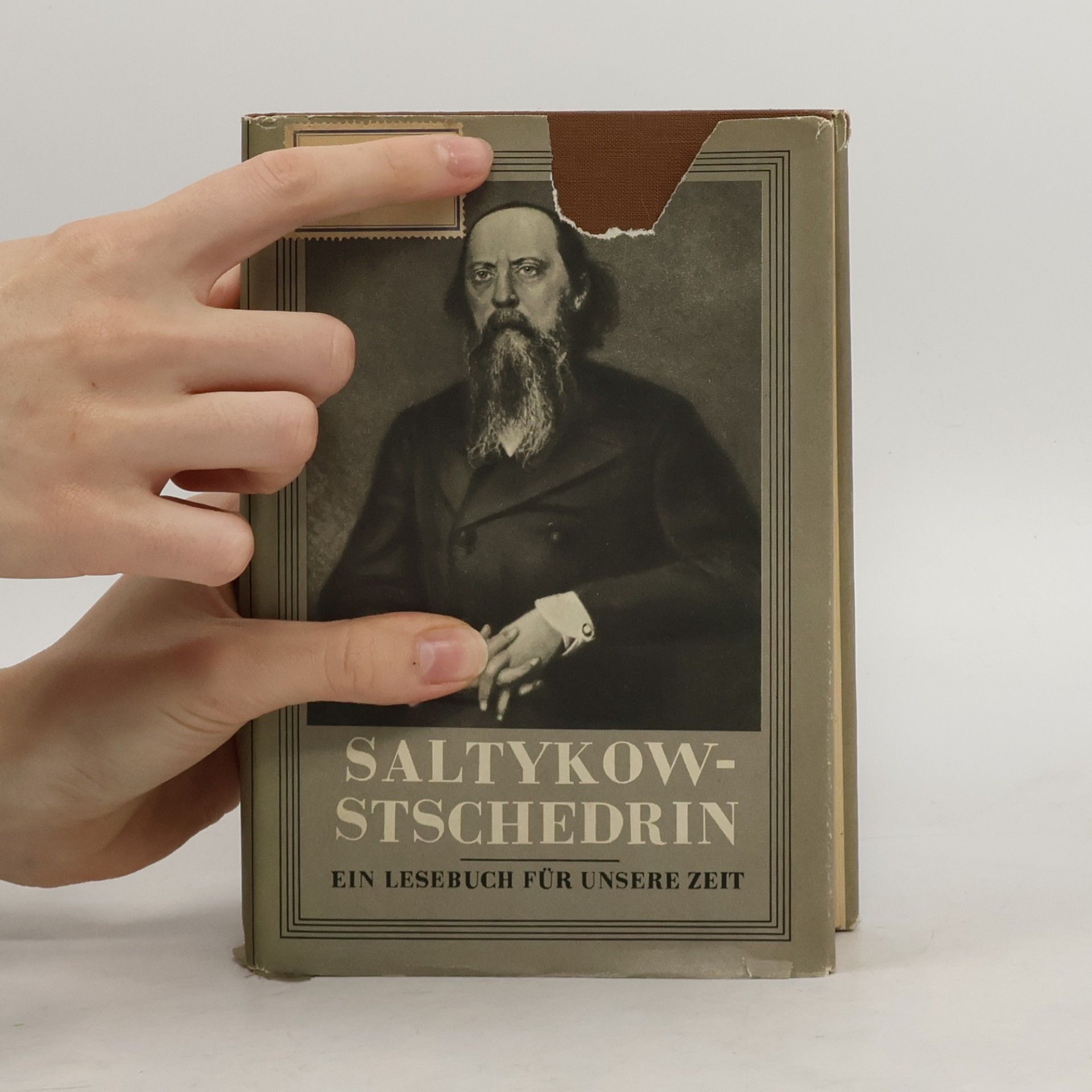 Michail Jevgrafovič Saltykov-Ščedrin Saltykow Schtschedrin. Ein Lesebuch für unsere Zeit