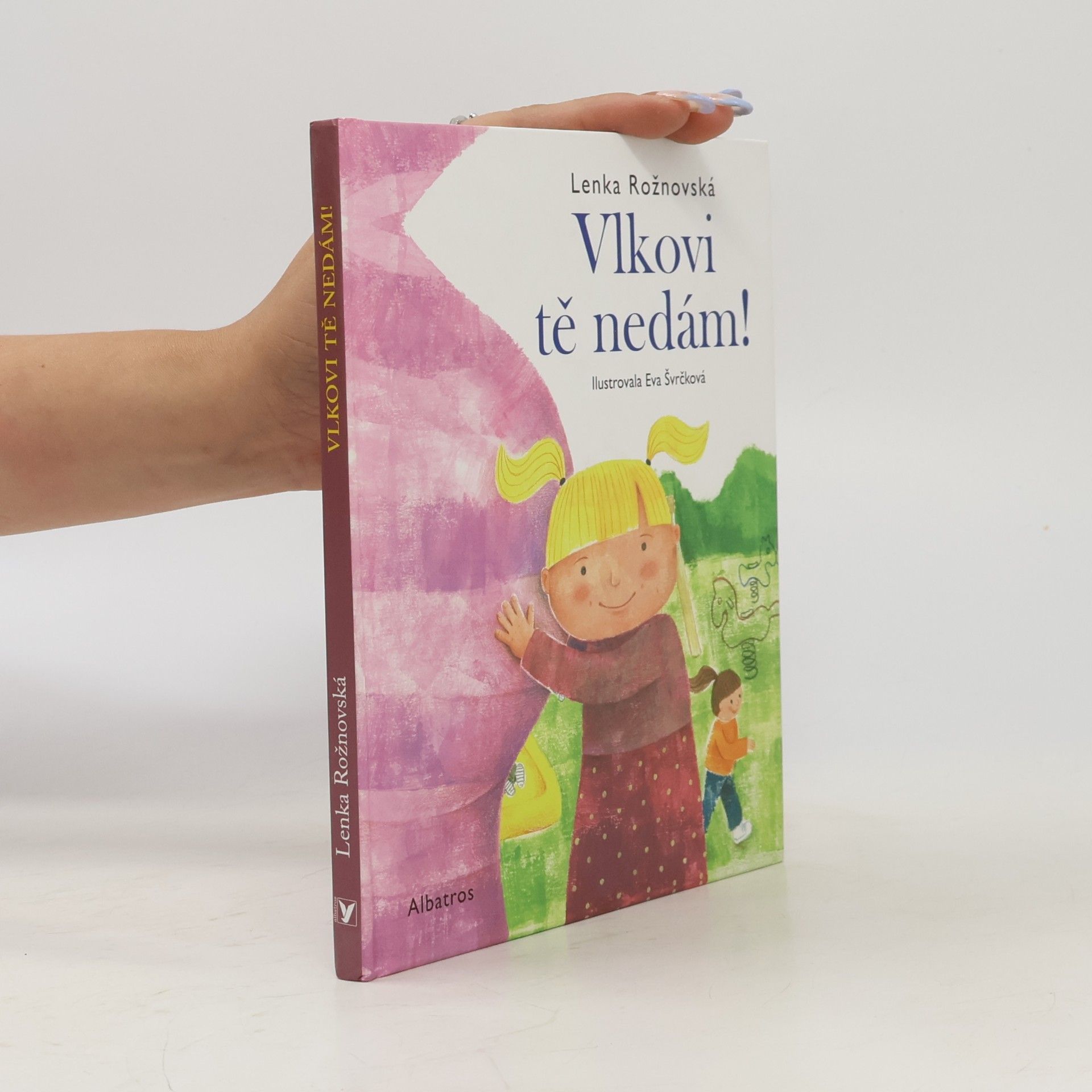 Vlkovi tě nedám!