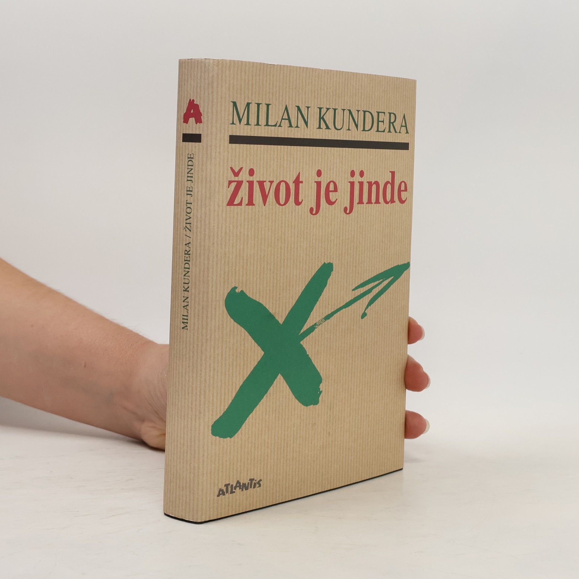 Milan Kundera Život je jinde