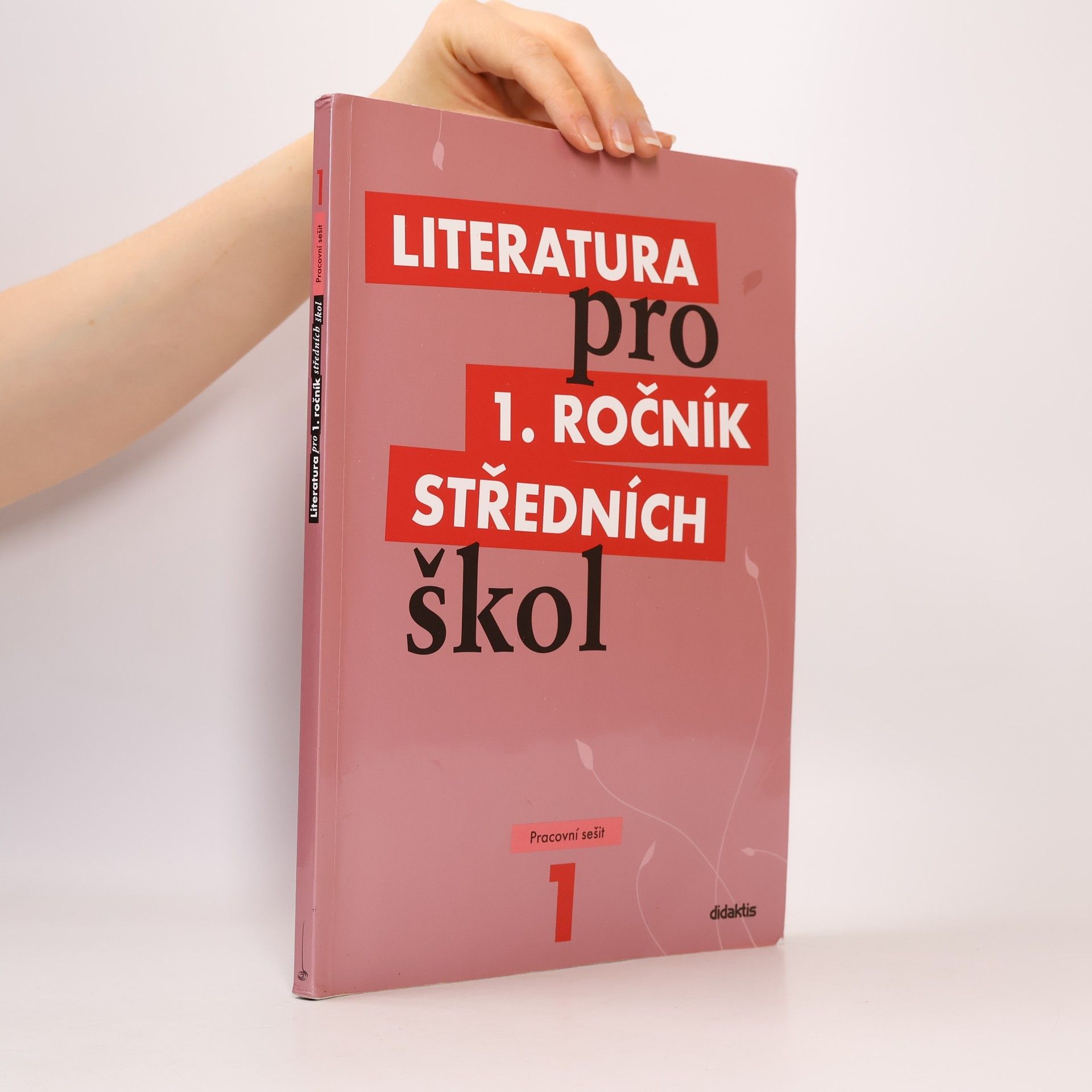 Kolektiv autorů Literatura pro 1. ročník středních škol. Pracovní sešit