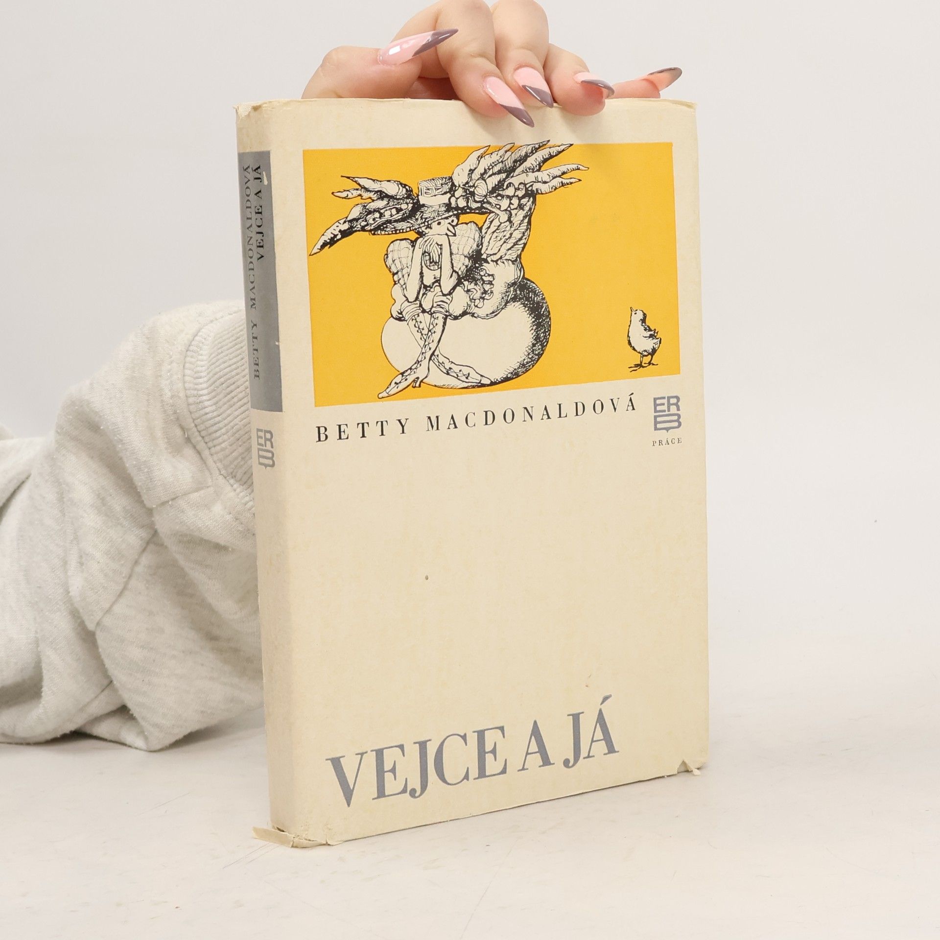 Betty MacDonald Vejce a já