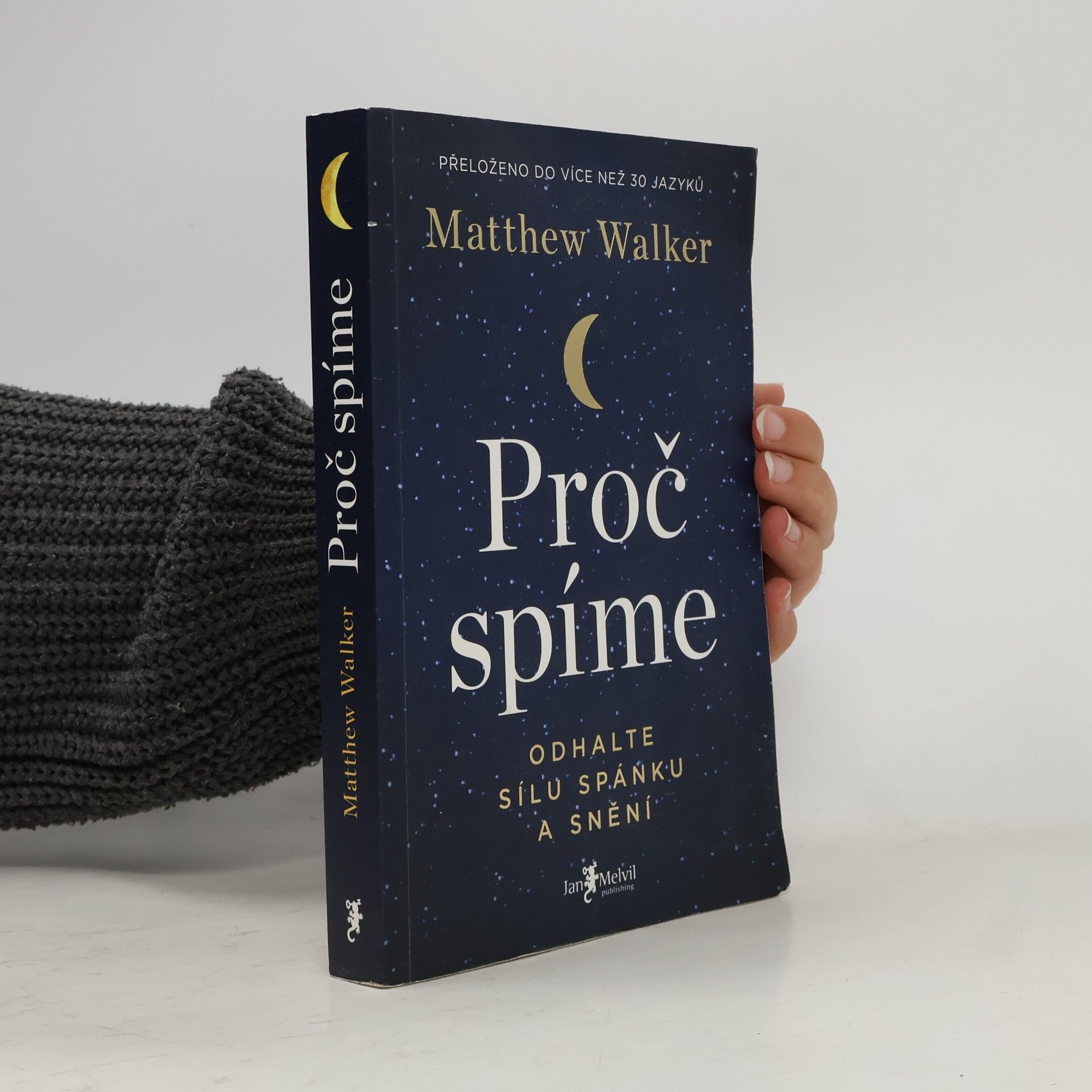 Matthew Walker Proč spíme