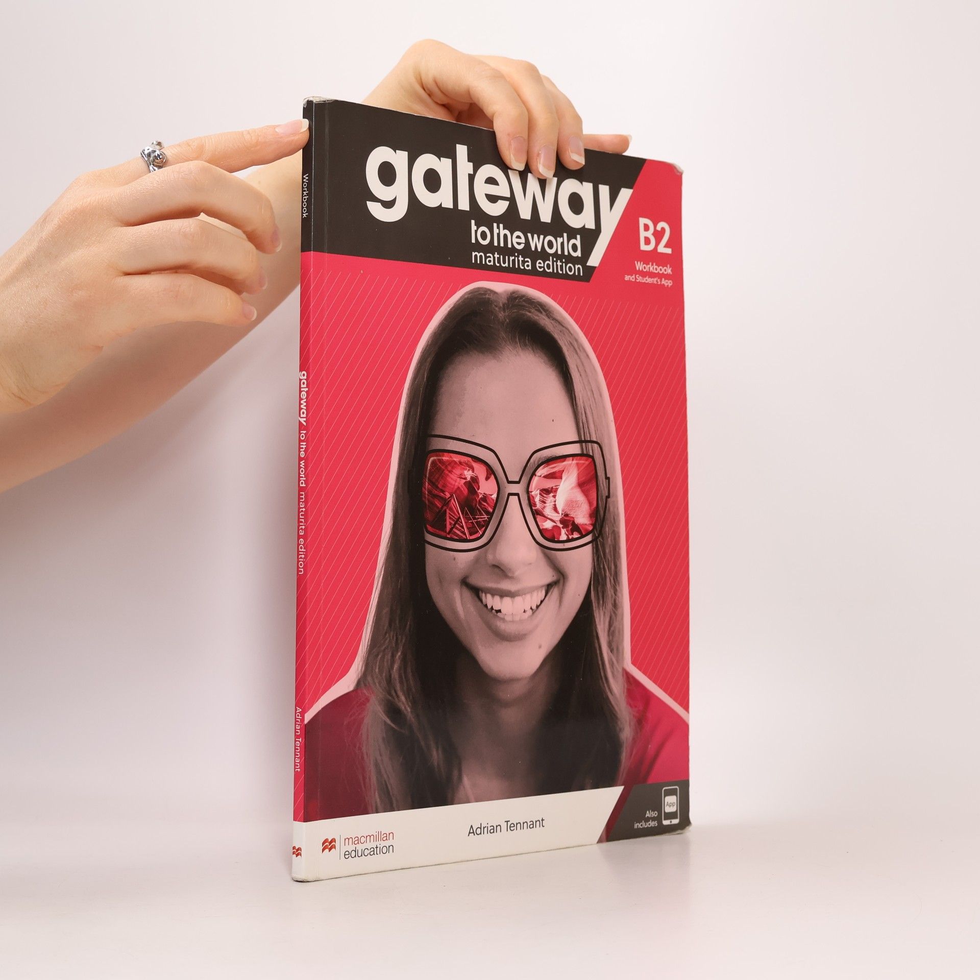 Adrian Tennant Gateway to the World : Maturita edition. B2. Workbook and Student's App