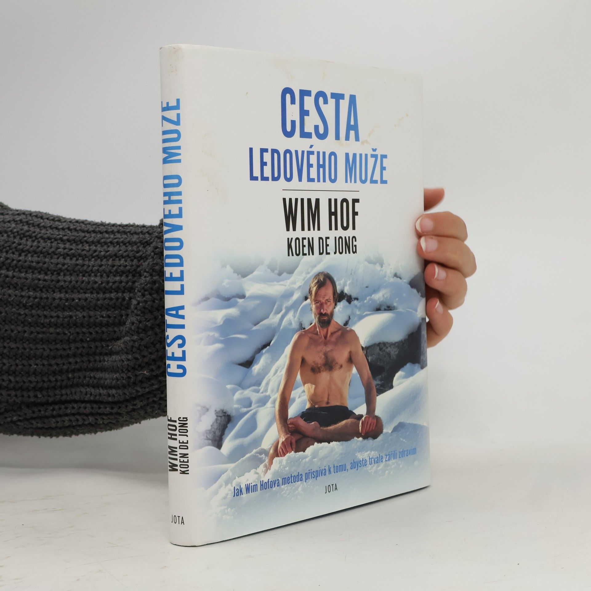 Wim Hof Wim Hof. Cesta ledového muže