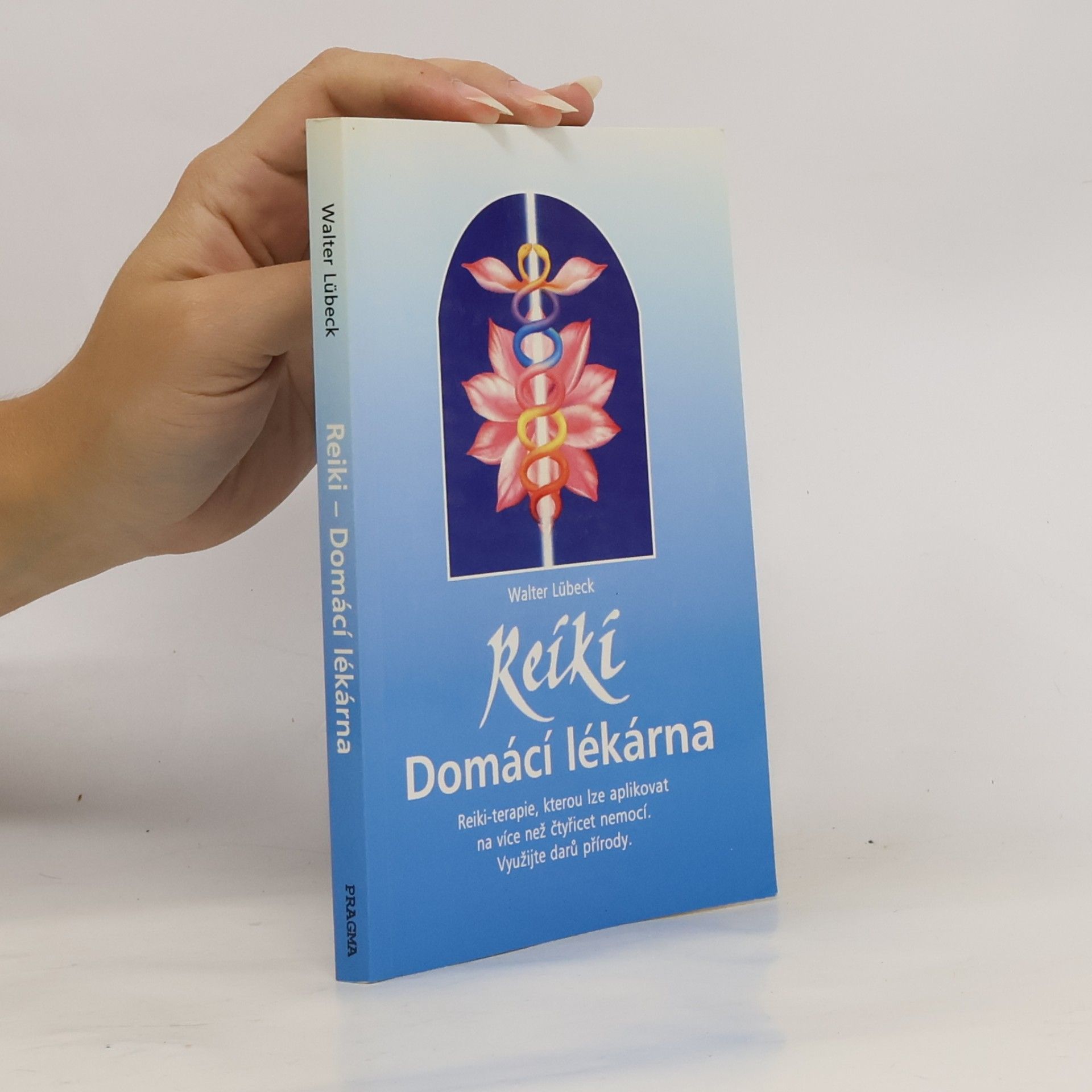 Walter Lübeck Reiki: Domácí lékárna