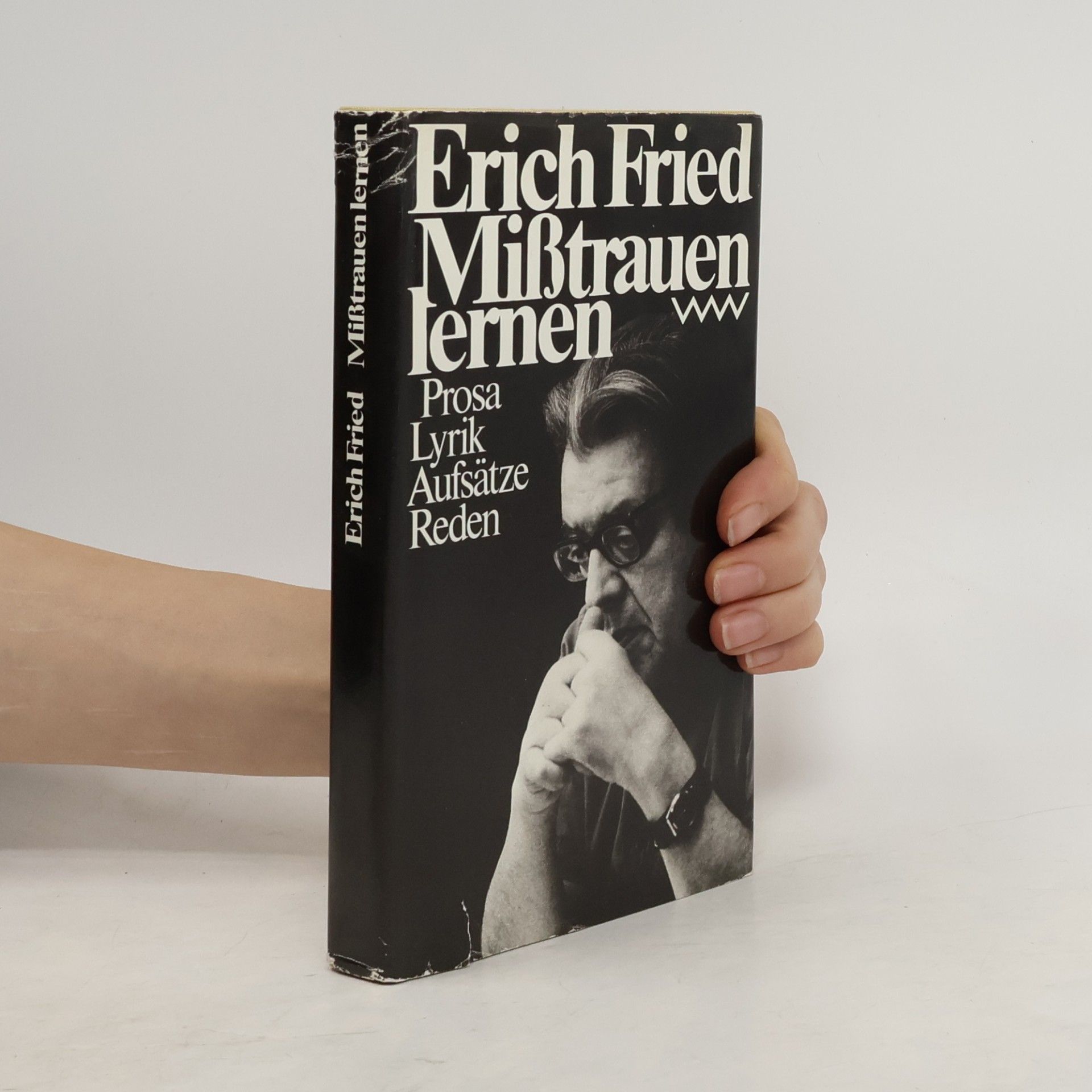 Erich Fried Misstrauen lernen