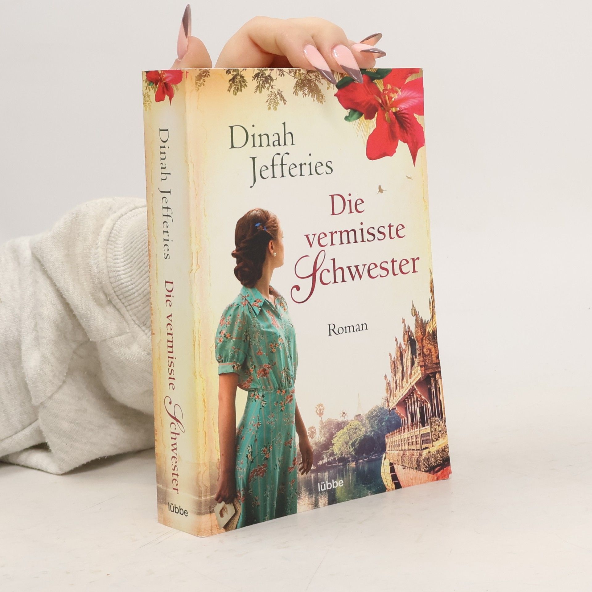 Dinah Jefferies Die vermisste Schwester
