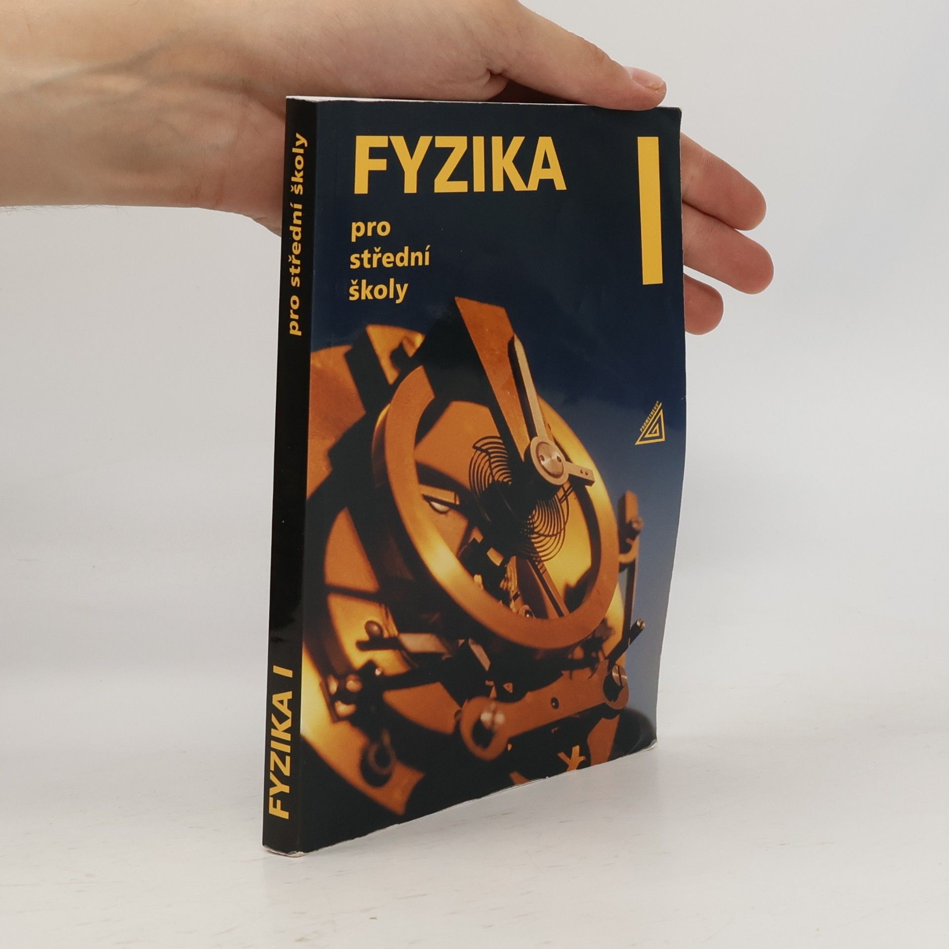 Radmila Hýblová Fyzika pro střední školy I