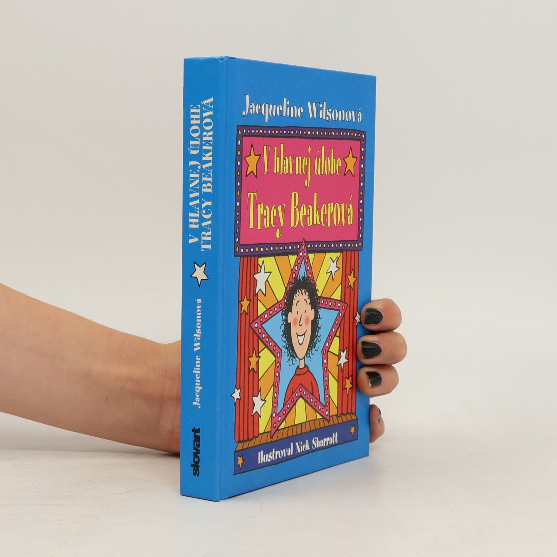 Jacqueline Wilson V hlavnej úlohe Tracy Beakerová