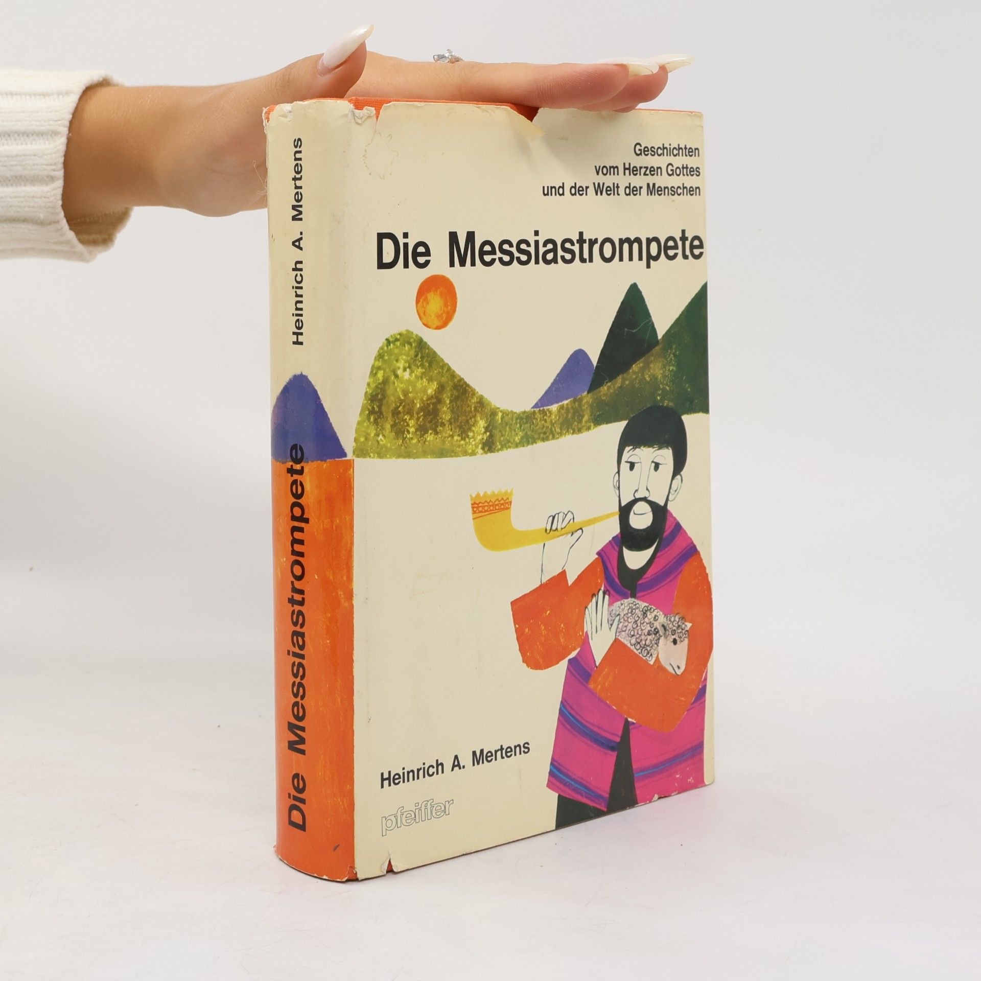 Heinrich A. Mertens Die Messiastrompete