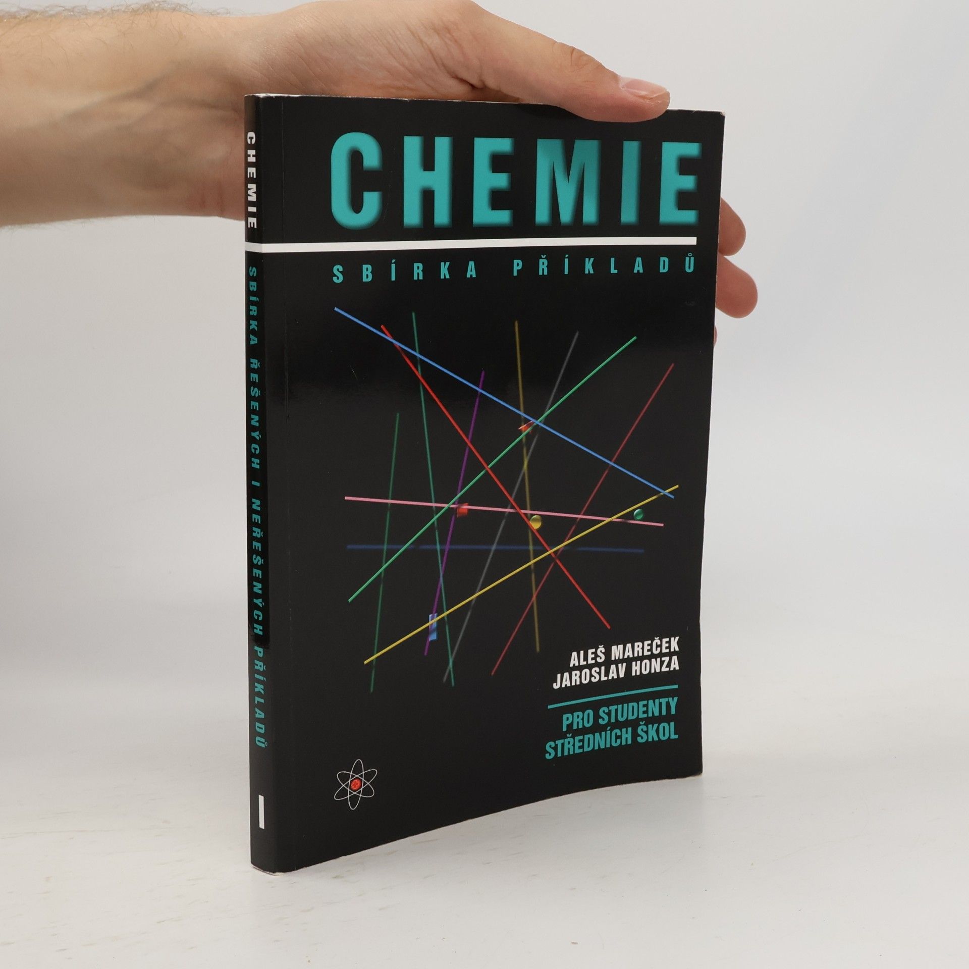 Aleš Mareček Chemie. Sbírka příkladů pro studenty středních škol