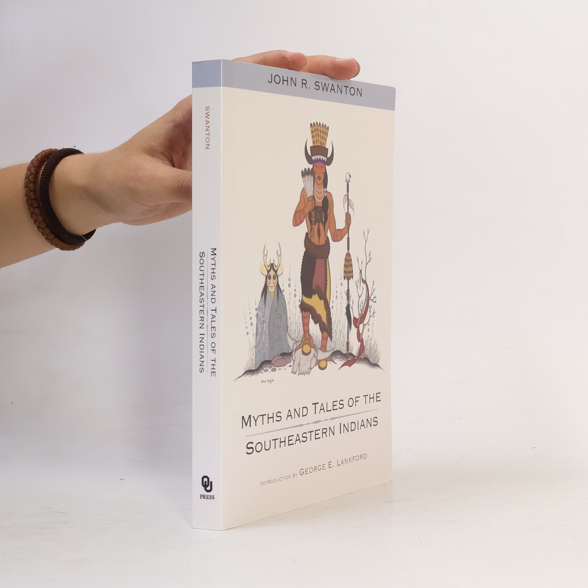 George E. Lankford Myths and Tales of the Southeastern Indians