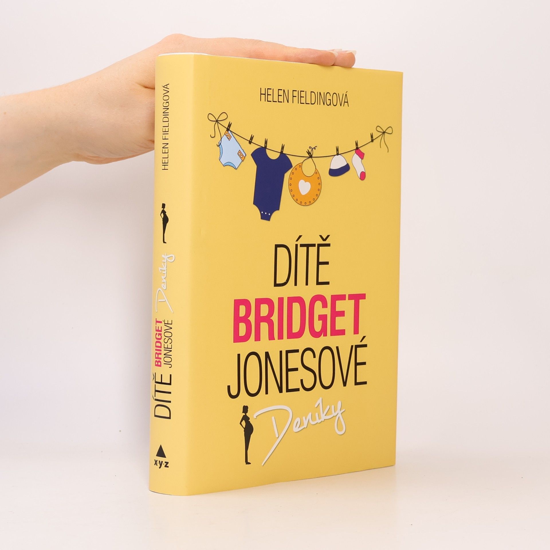 Helen Fielding Dítě Bridget Jonesové : Deníky