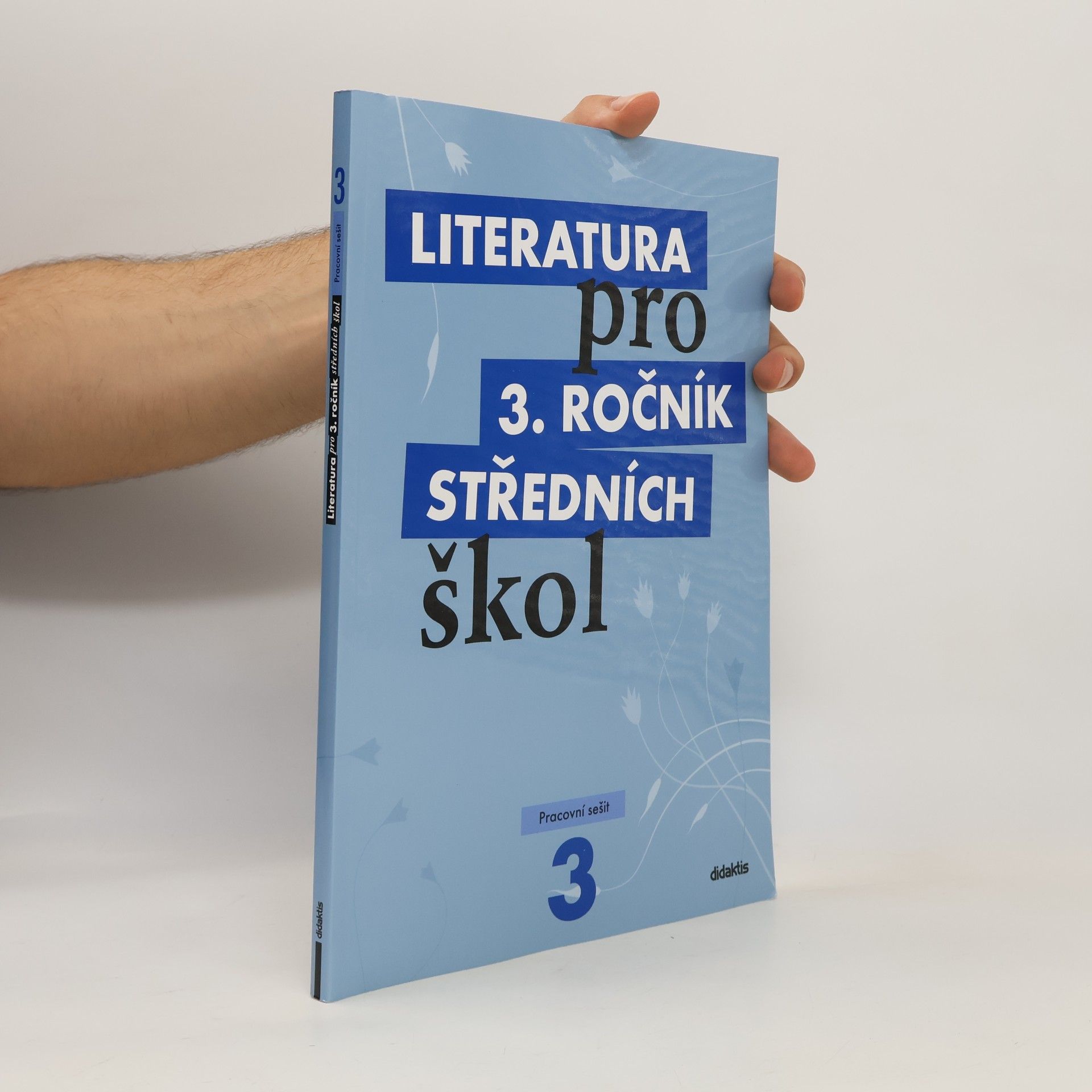 Lukáš Andree Literatura pro 3. ročník středních škol. Pracovní sešit