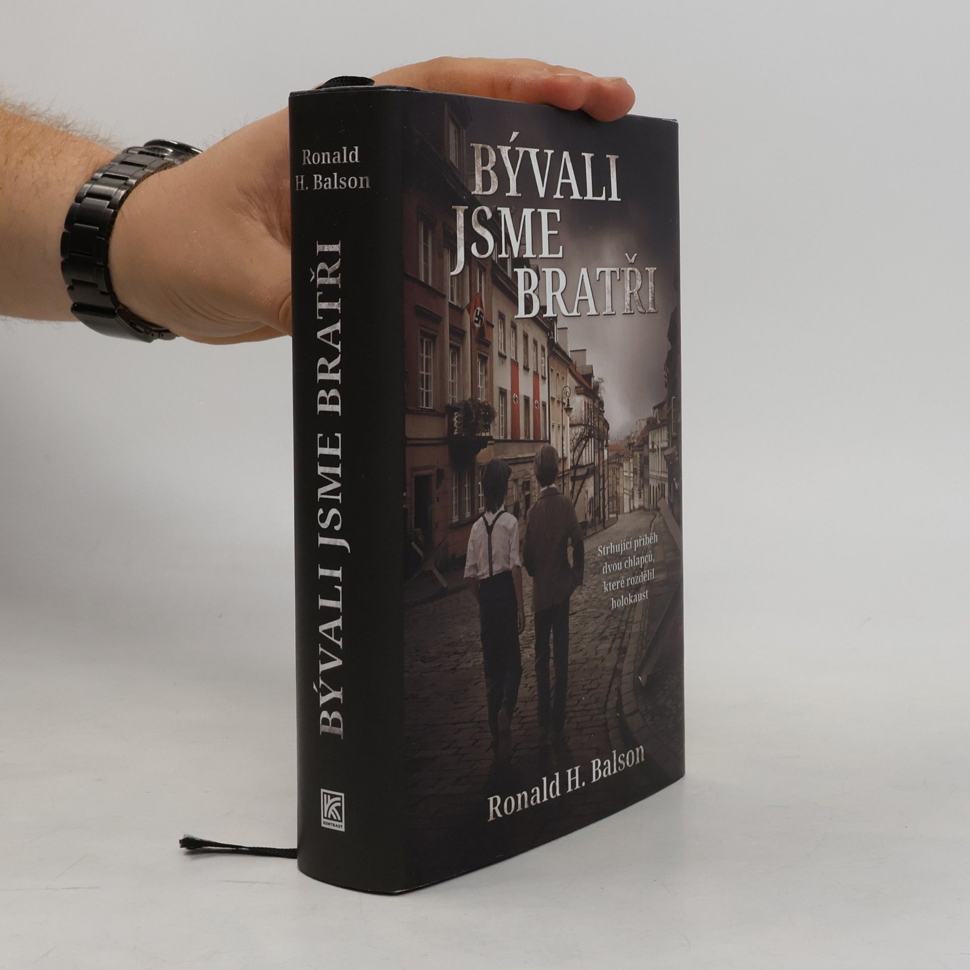 Ronald H. Balson Bývali jsme bratři