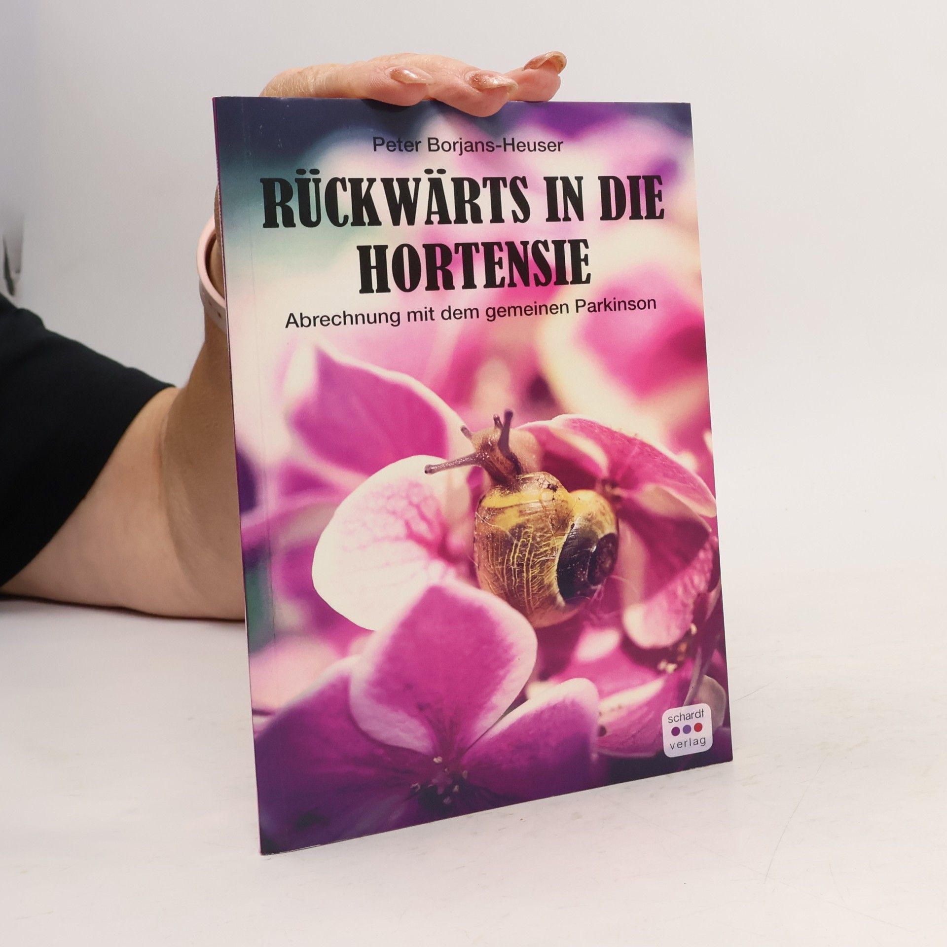 Peter Borjans-Heuser Rückwärts in die Hortensie