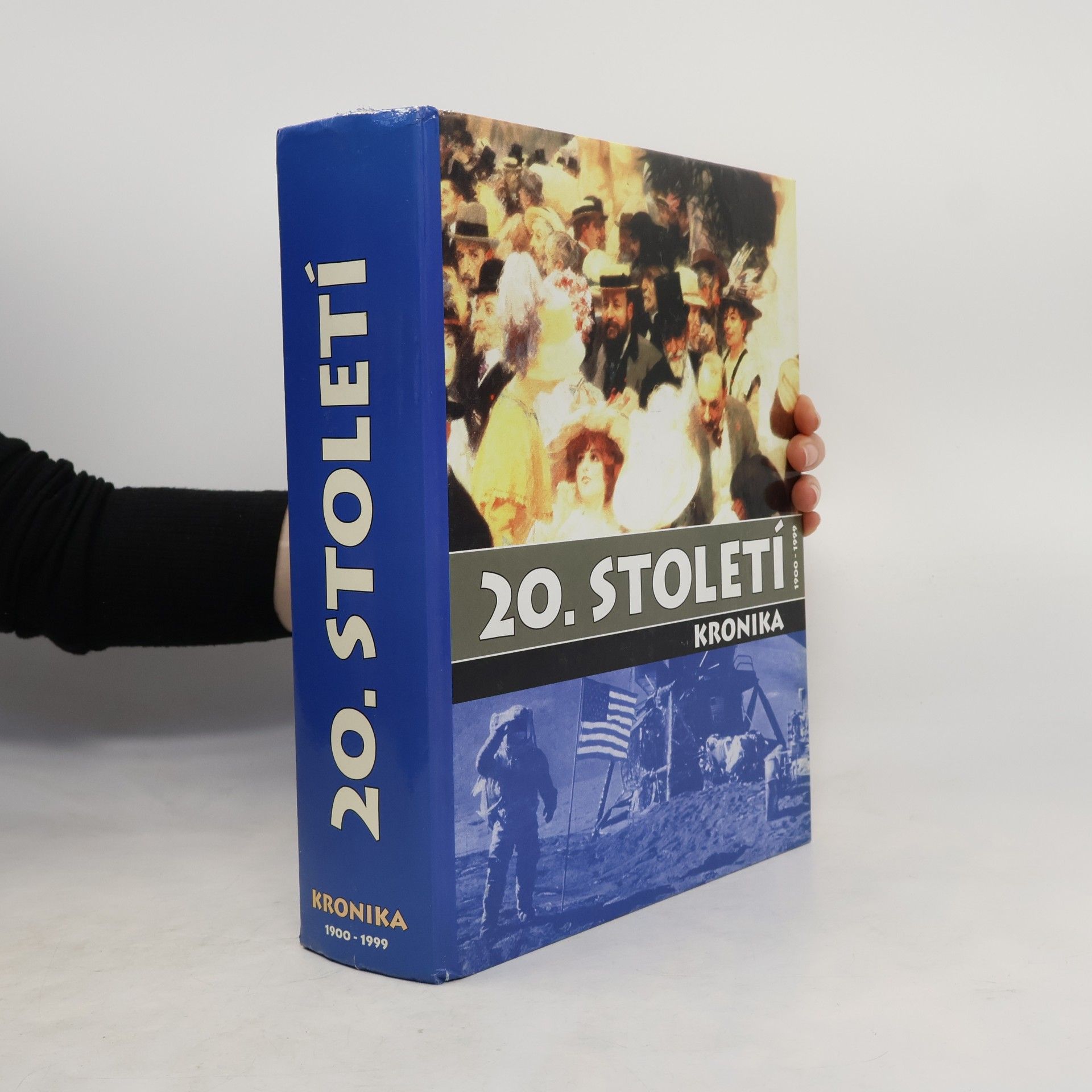 20. století : kronika 1900-1999