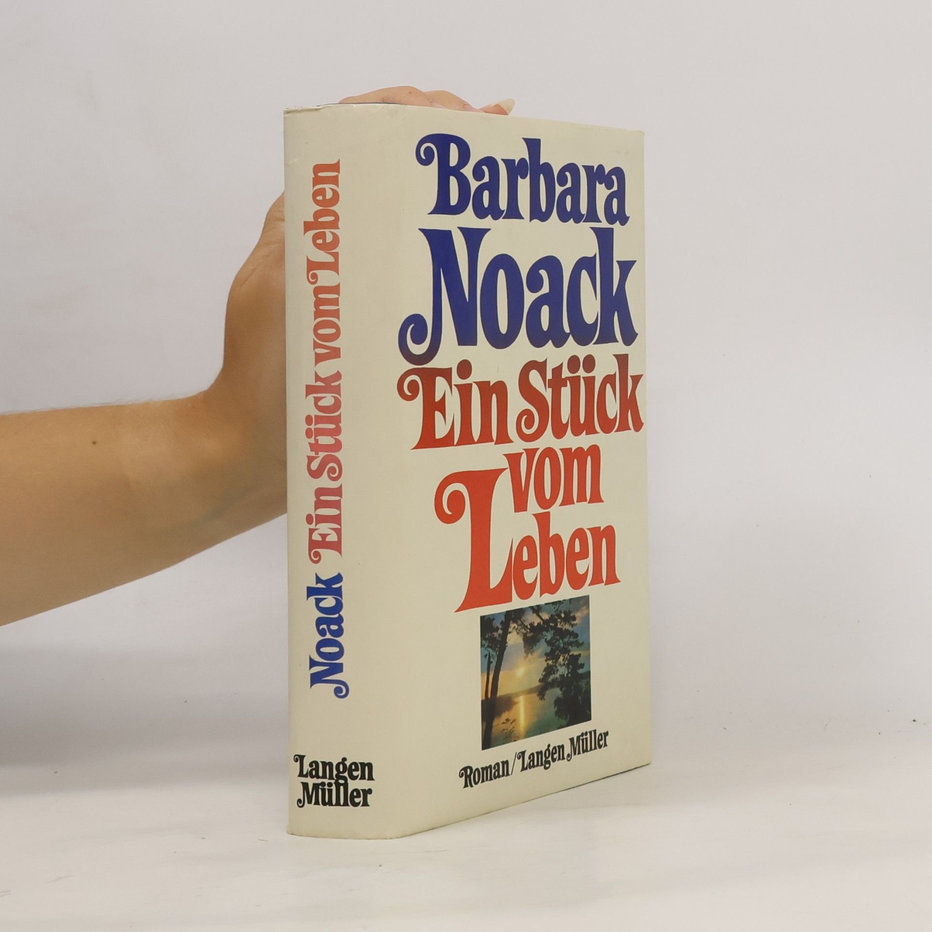 Barbara Noack Ein Stück vom Leben