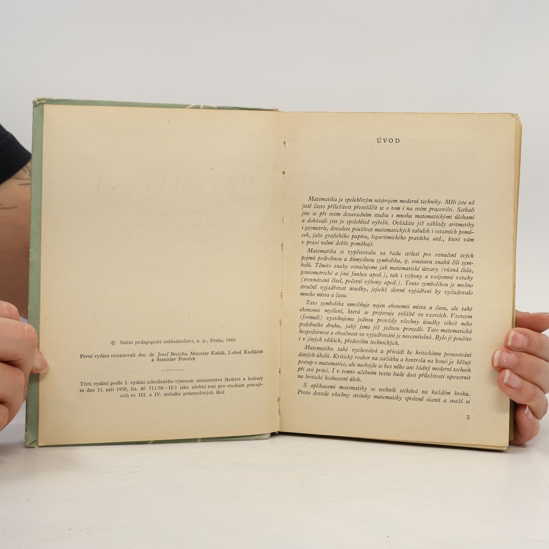 František Kubíček Matematika pro studium pracujících ve III. a IV. ročníku na středních průmyslových školách