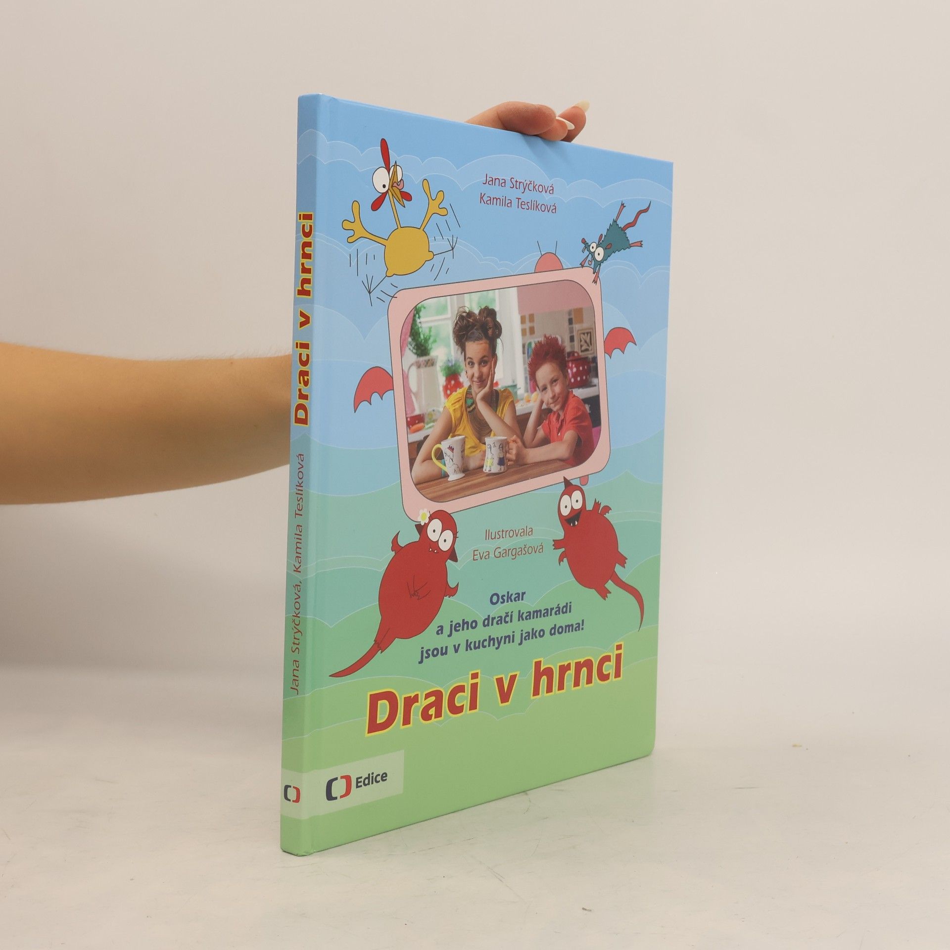 Kamila Teslíková Draci v hrnci