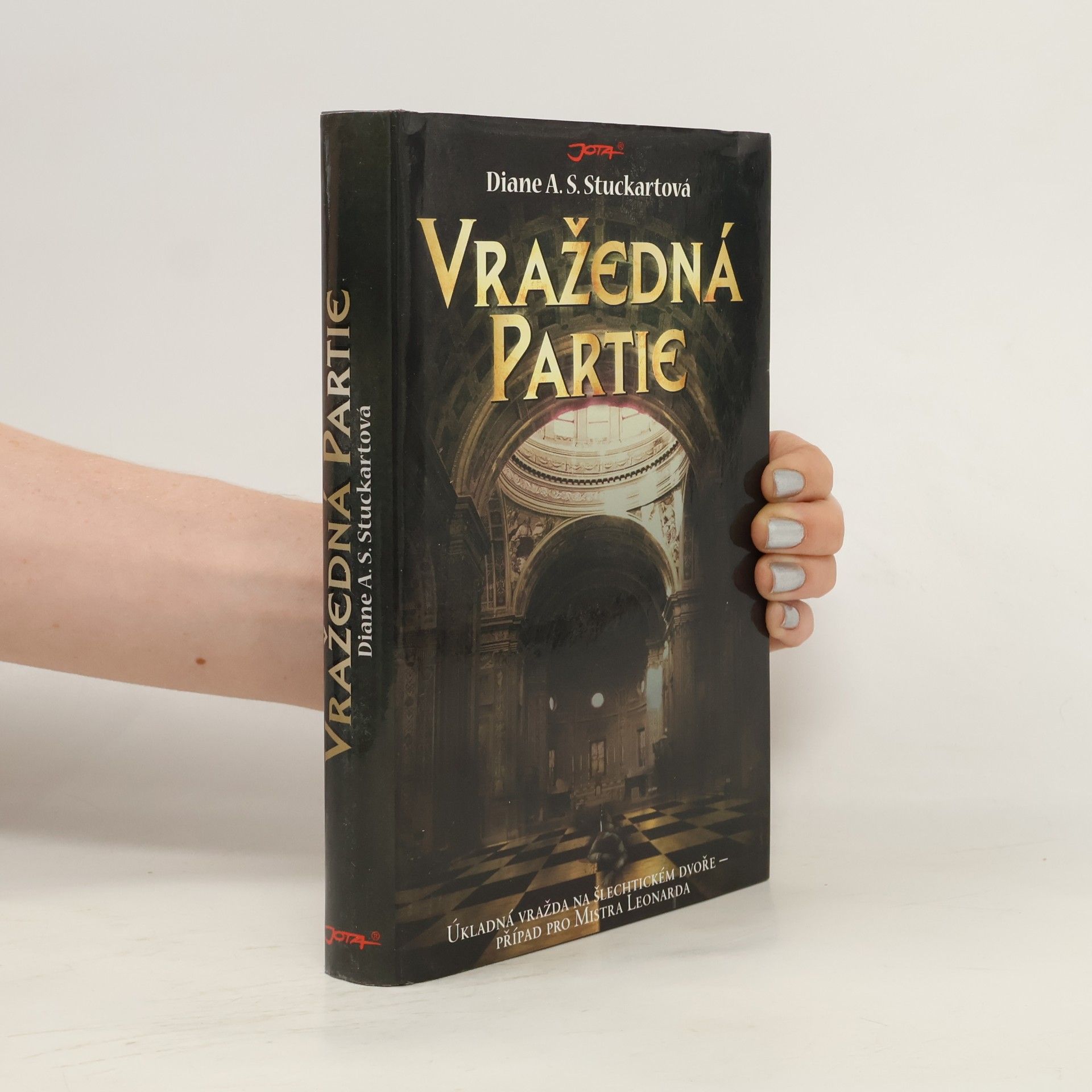 Diane A. S. Stuckart Vražedná partie