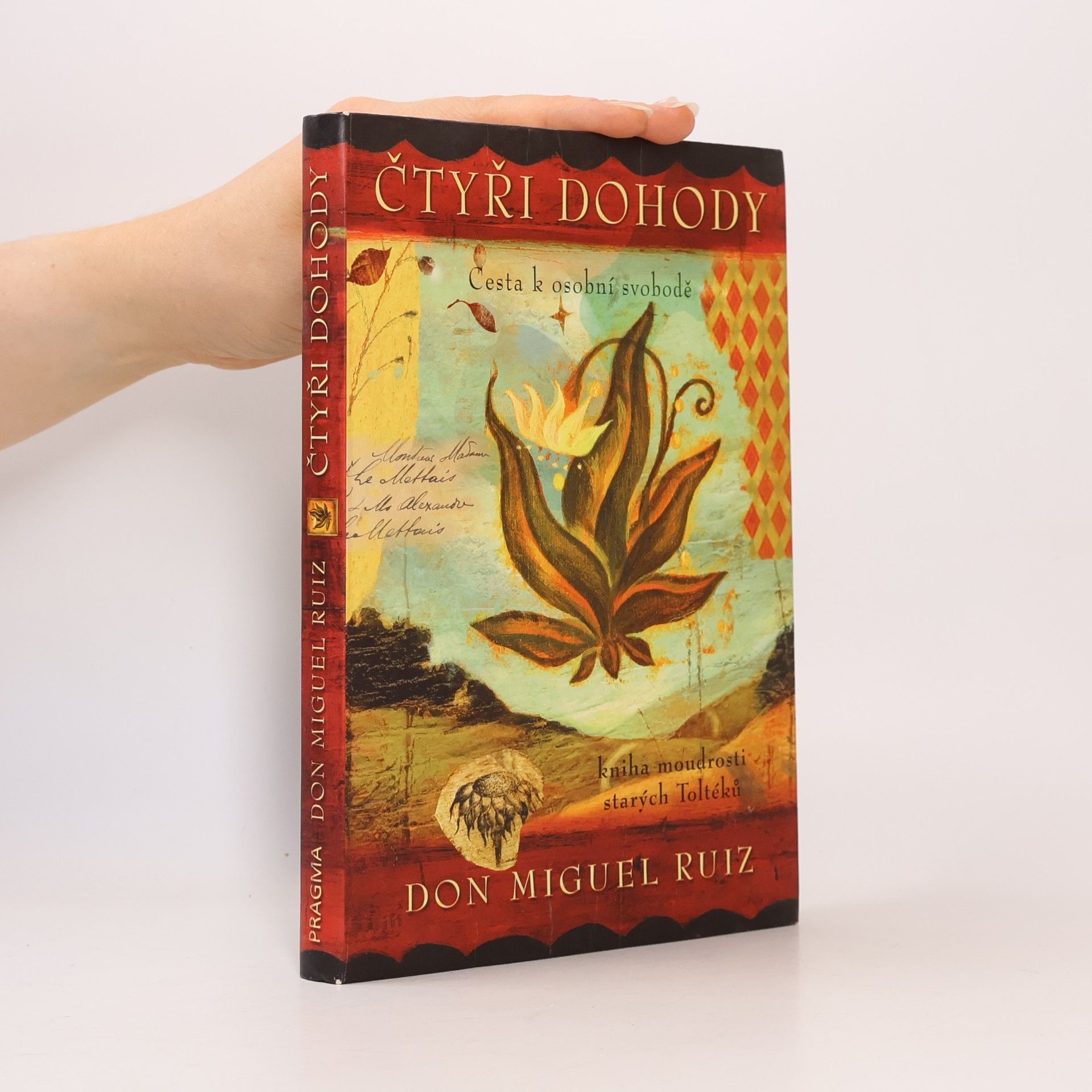 Don Miguel Ruiz Čtyři dohody
