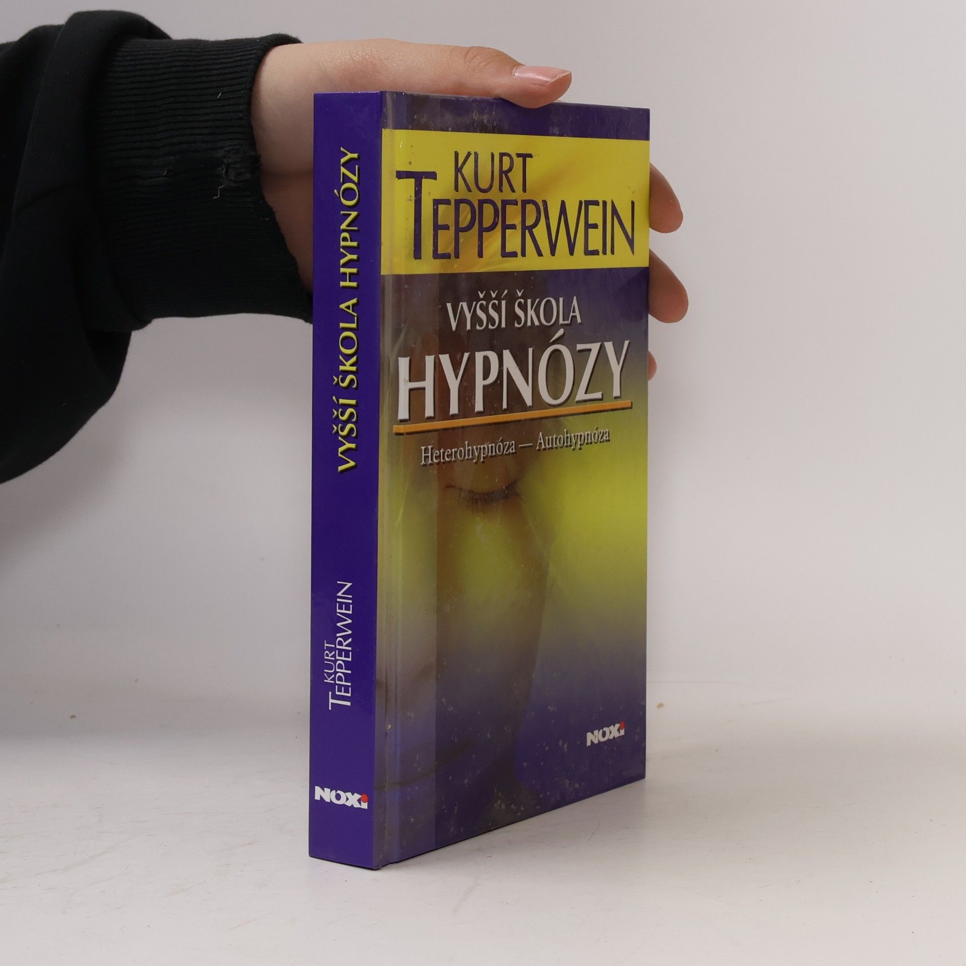 Kurt Tepperwein Vyšší škola hypnózy