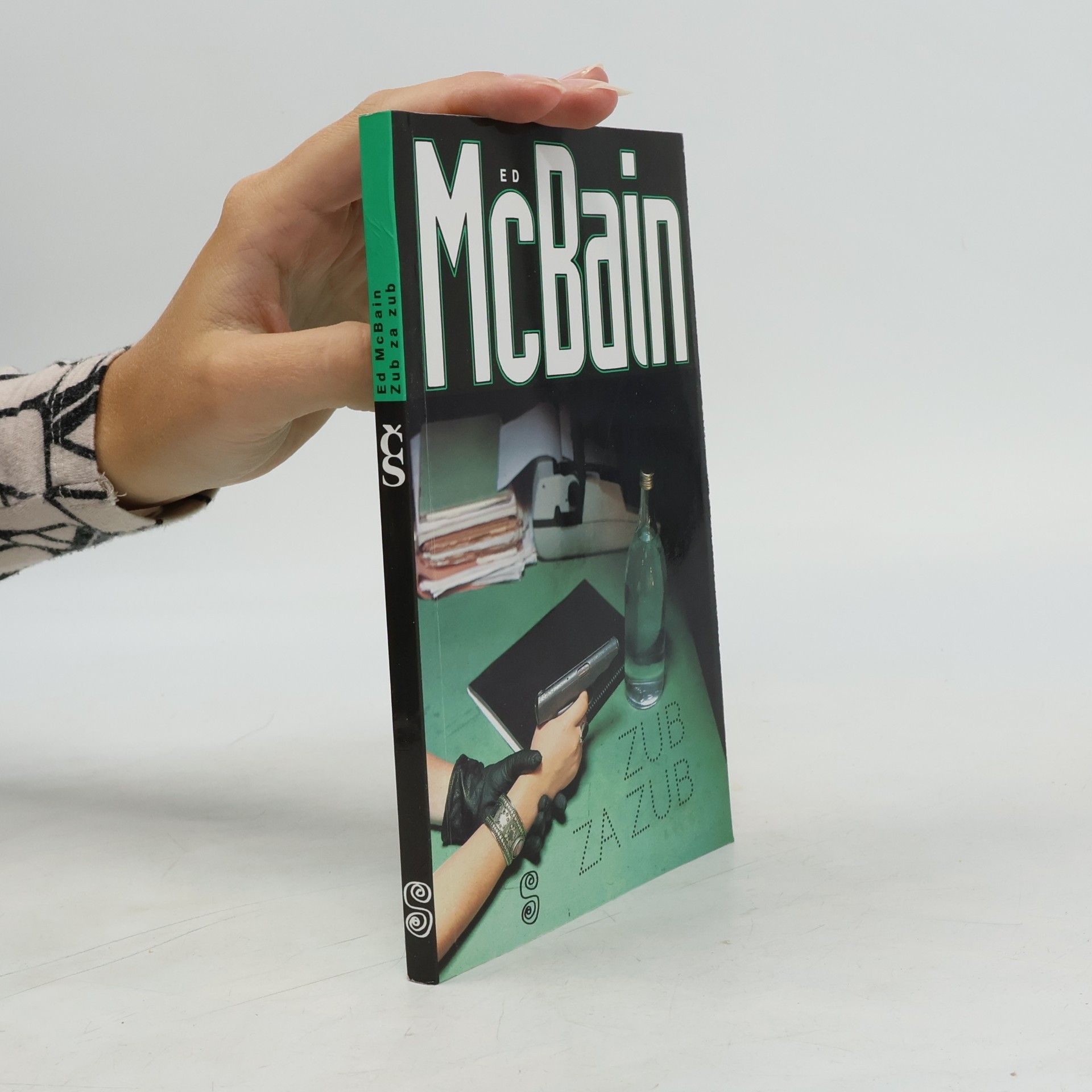 Ed McBain Zub za zub: Příběh z 87. policejního revíru