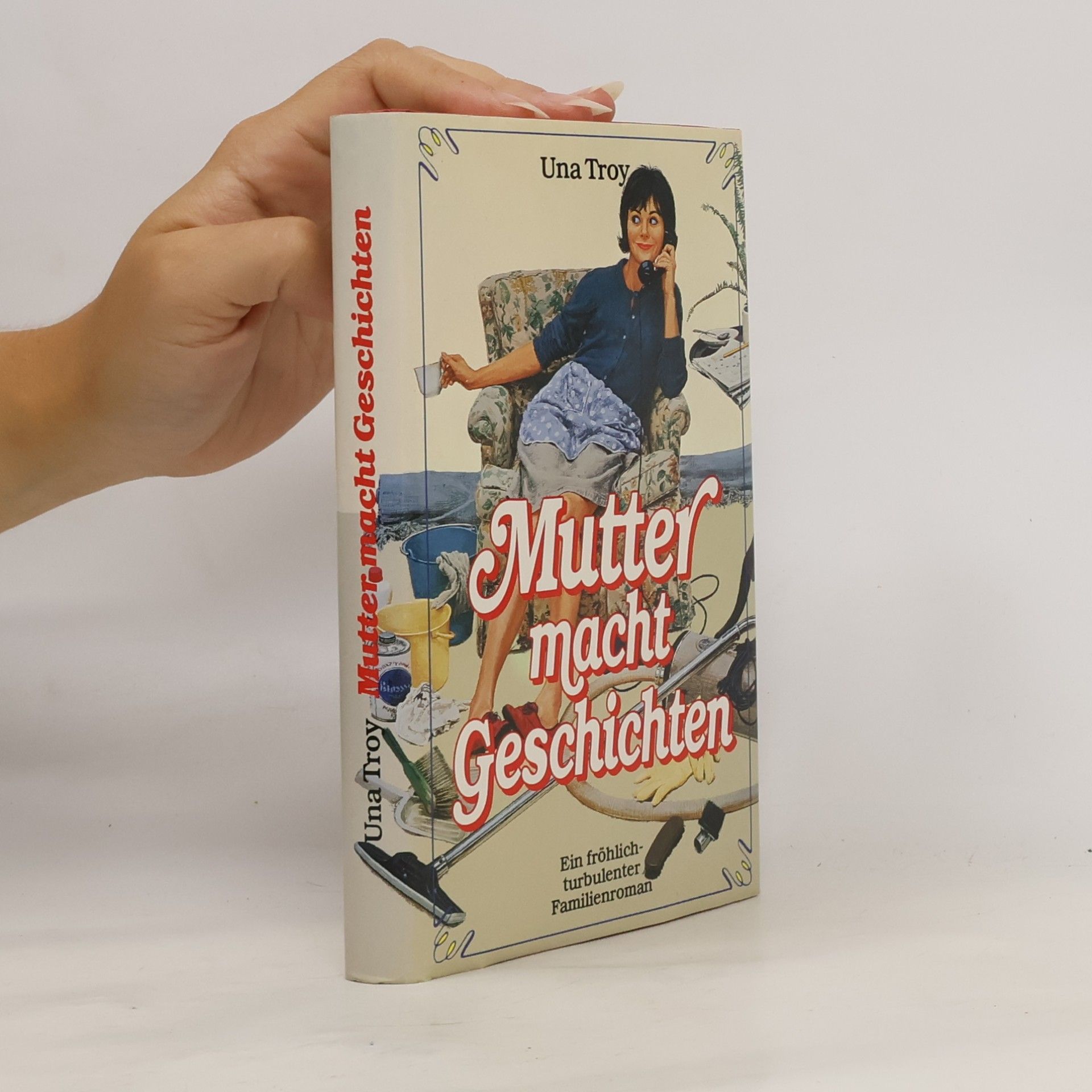 Una Troy Mutter macht Geschichten