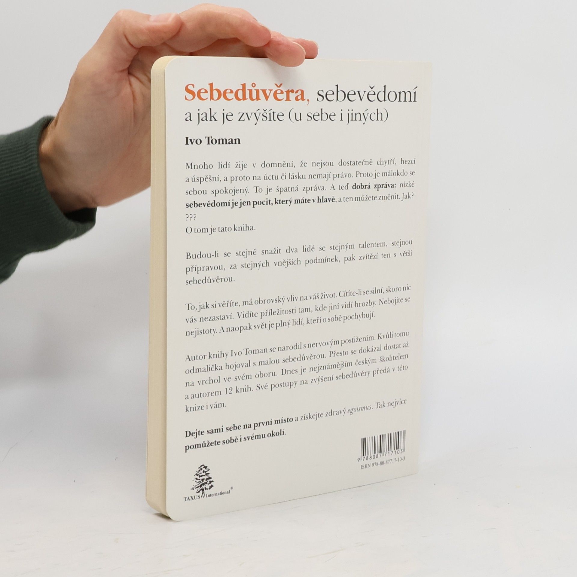Ivo Toman Sebedůvěra, sebevědomí a jak je zvýšíte
