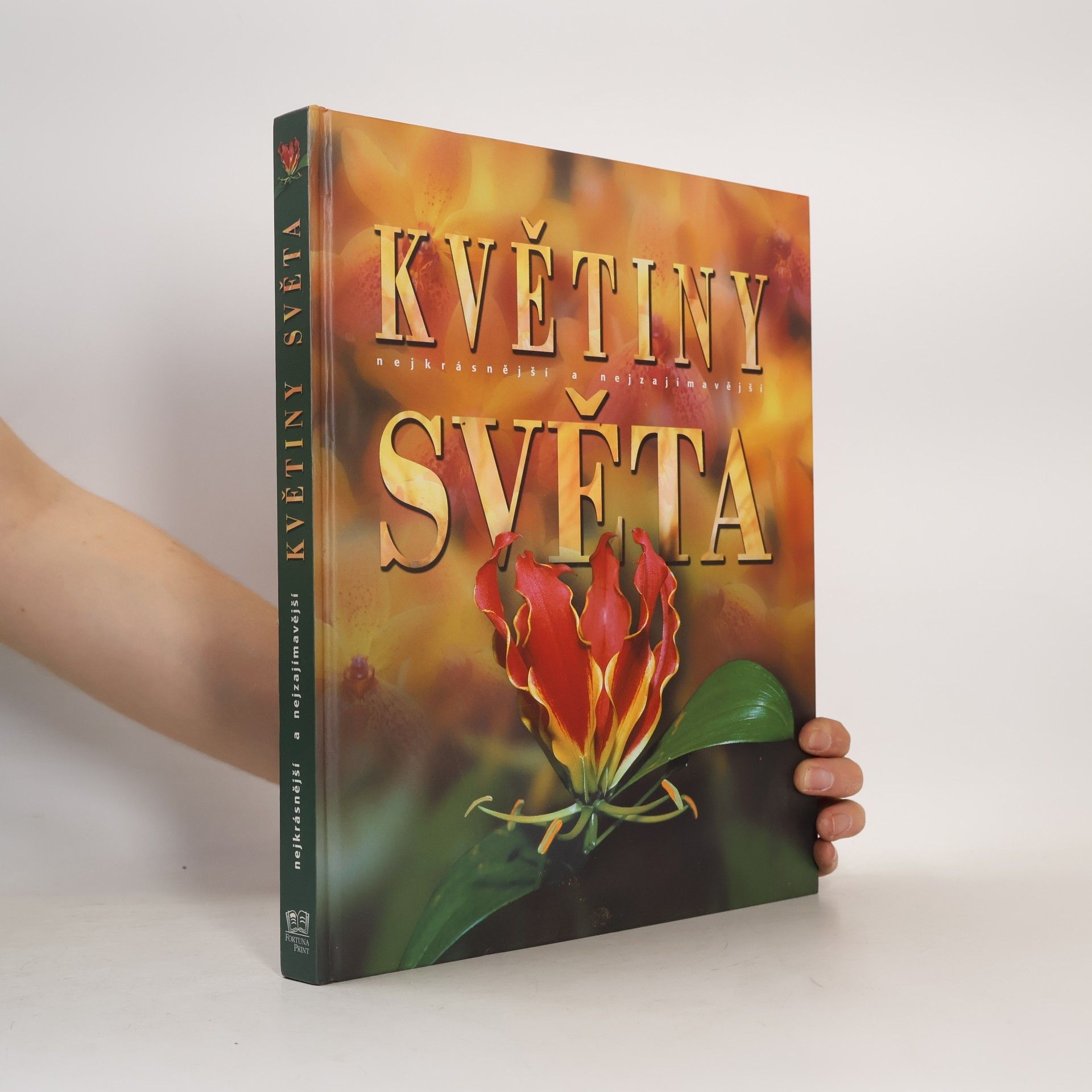 Autorenkollektiv Nejkrásnější a nejzajímavější květiny světa