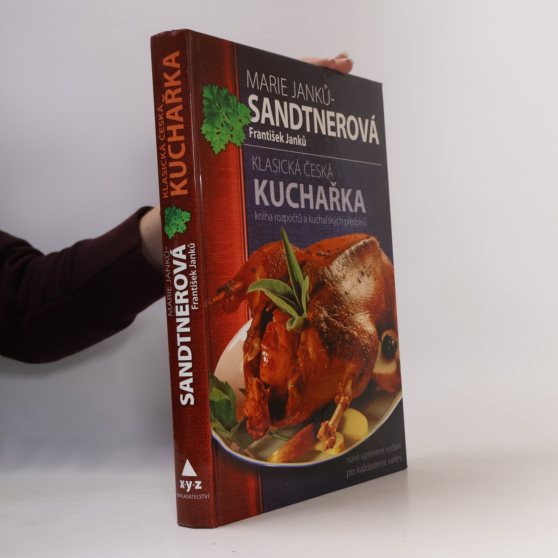 Klasická česká kuchařka: Kniha rozpočtů a kuchařských předpisů