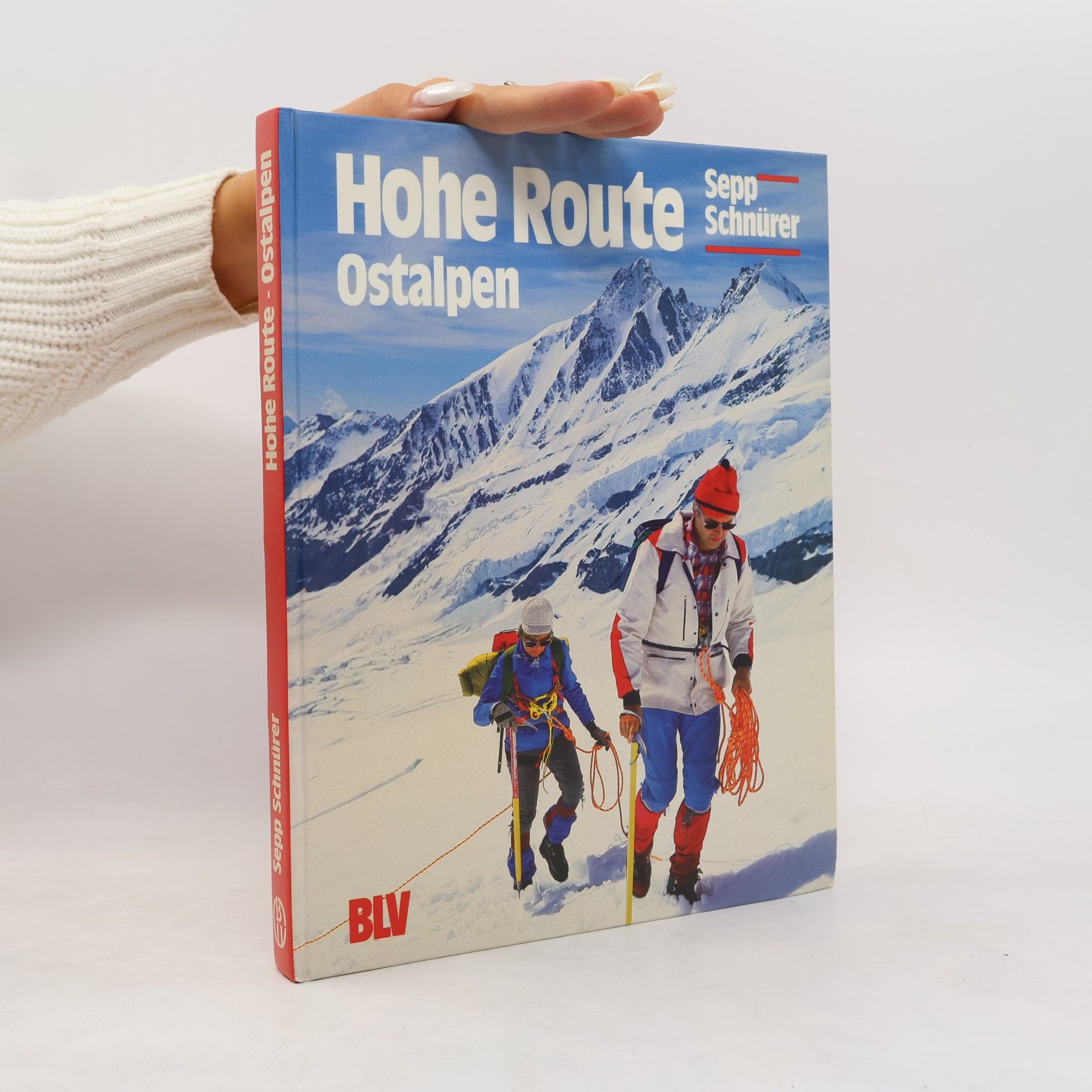 Sepp Schnürer Hohe Route Ostalpen