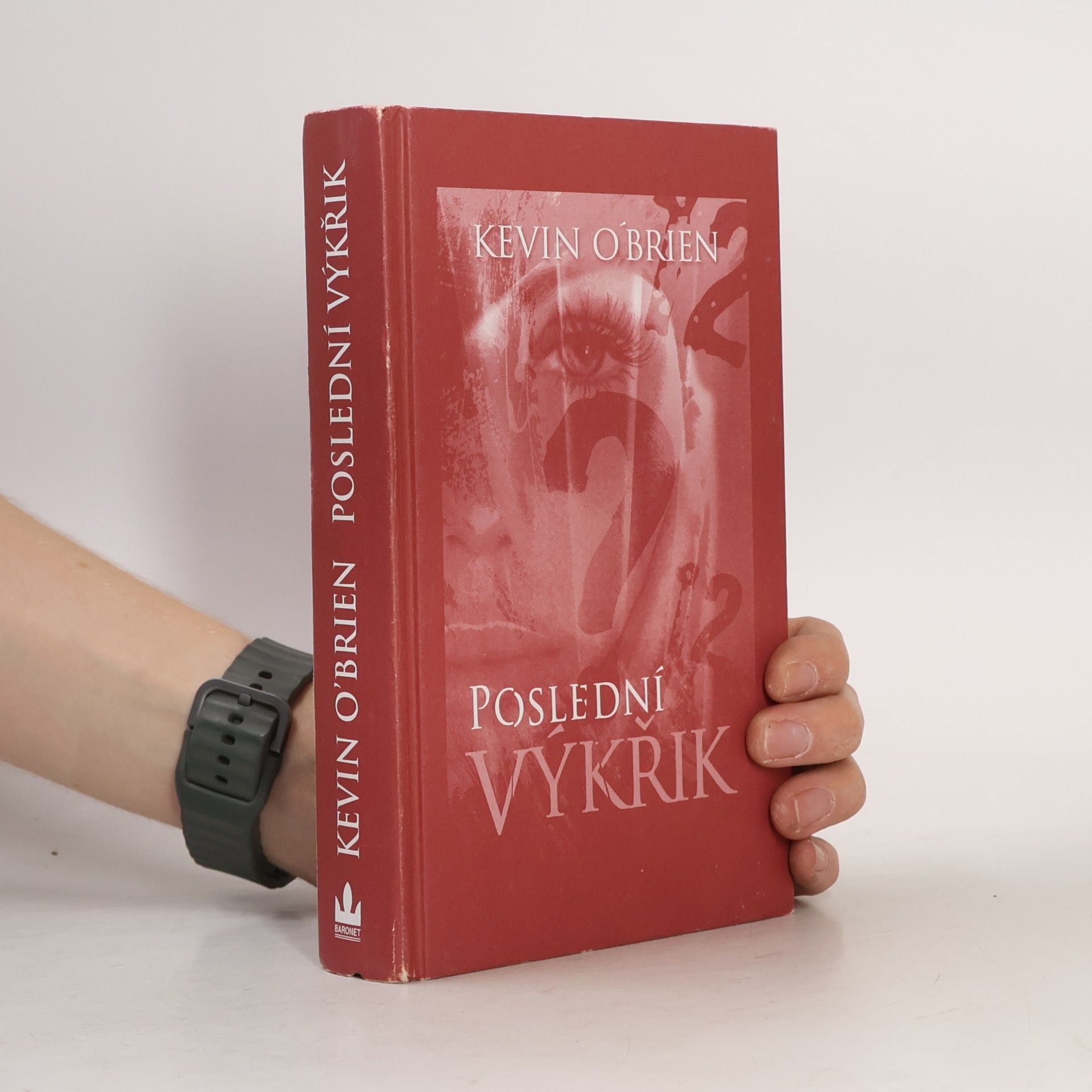 Kevin O. Brien Poslední výkřik