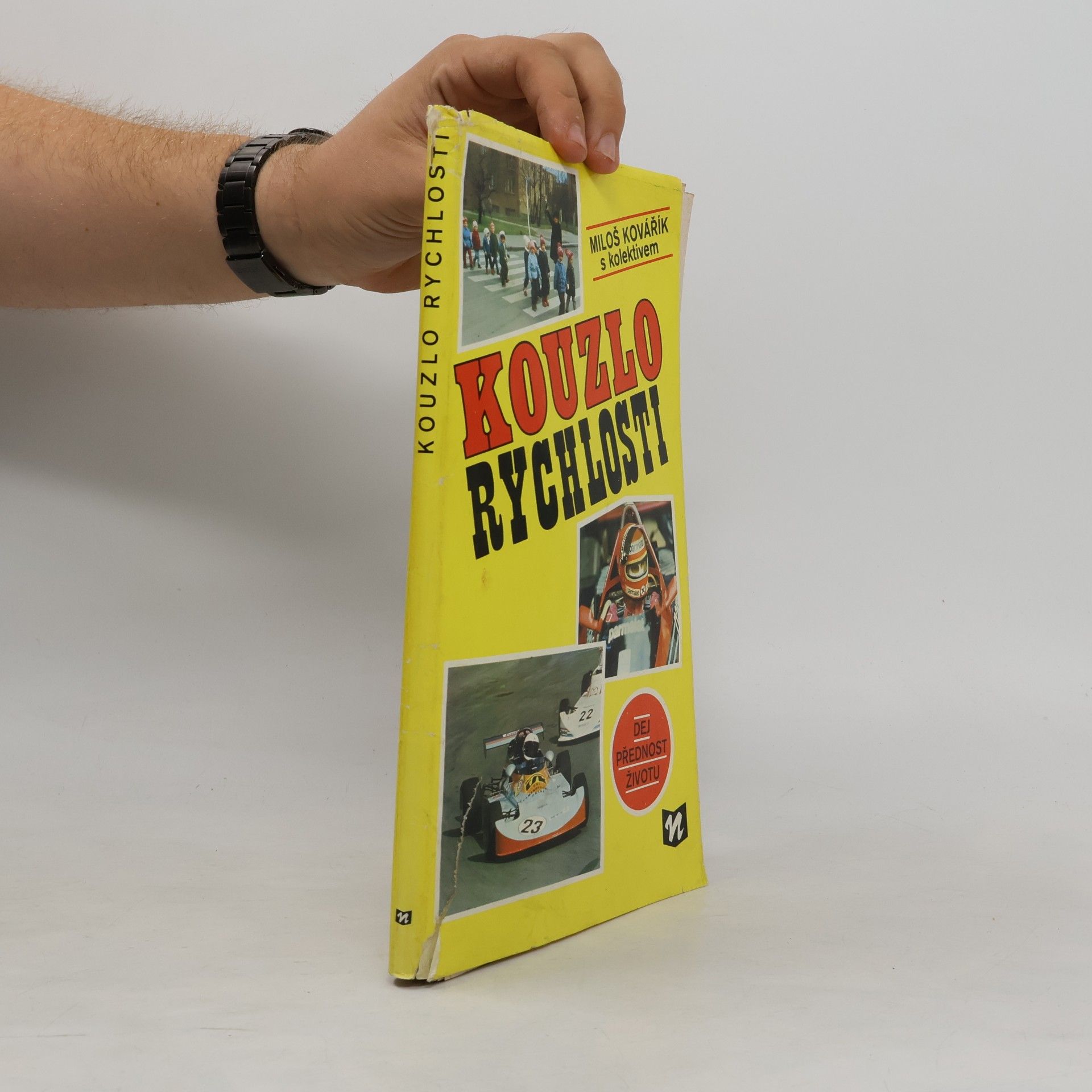 Miloš Kovářík Kouzlo rychlosti