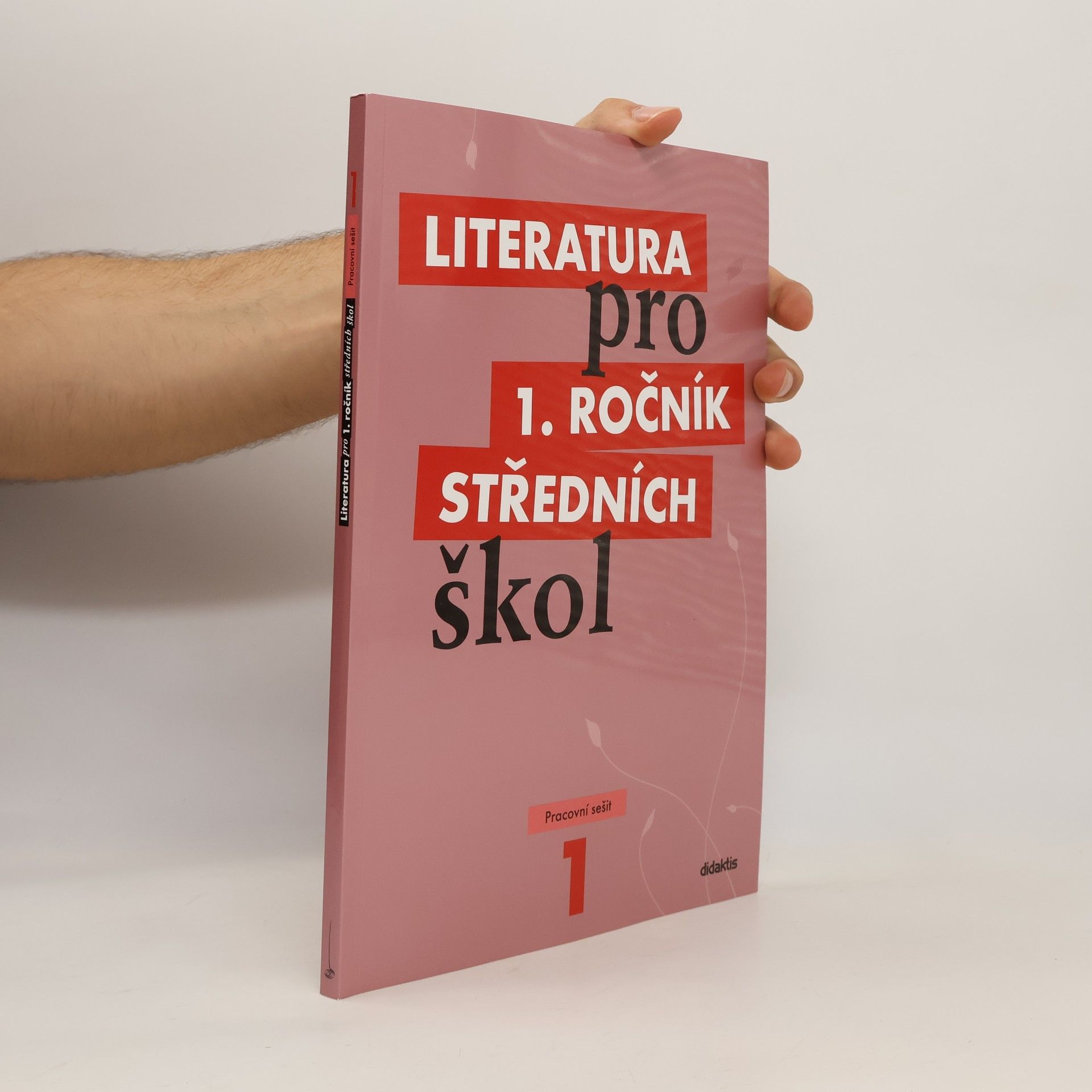Autorenkollektiv Literatura pro 1. ročník středních škol. Pracovní sešit
