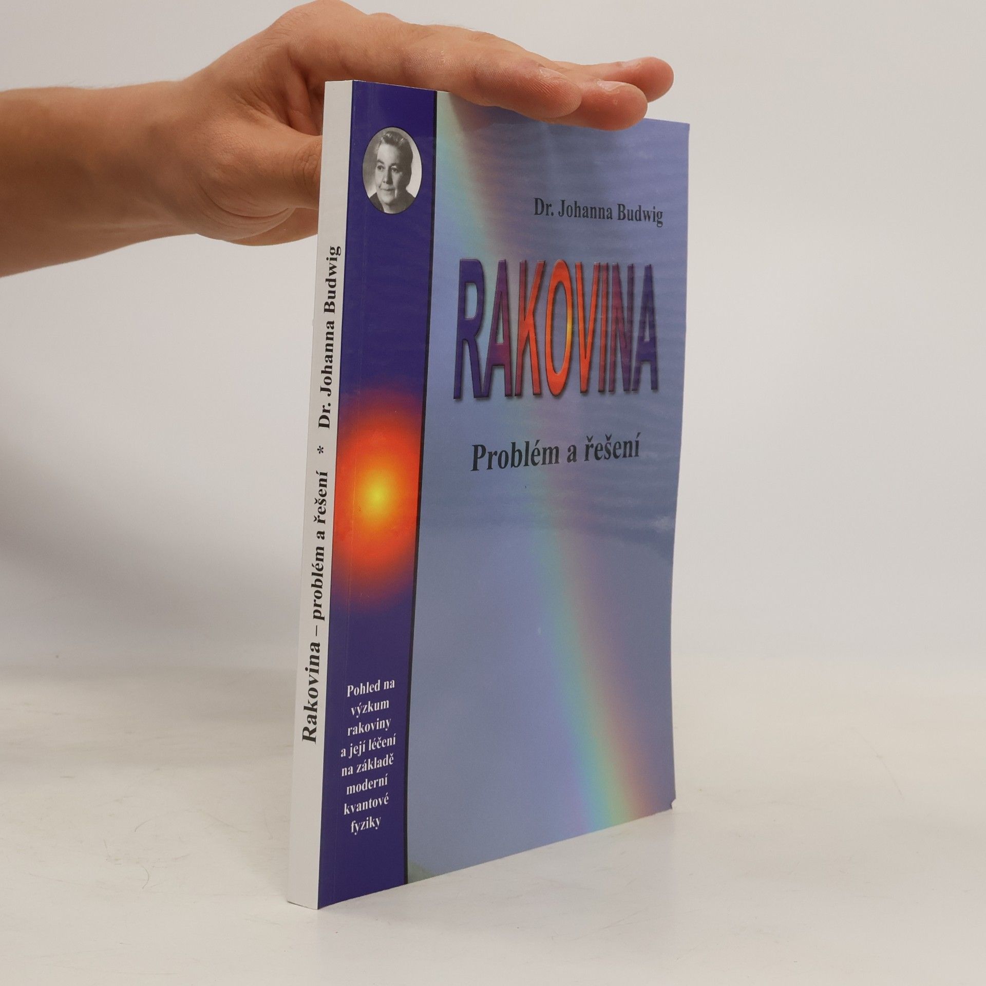 Johanna Budwig Rakovina: problém a řešení