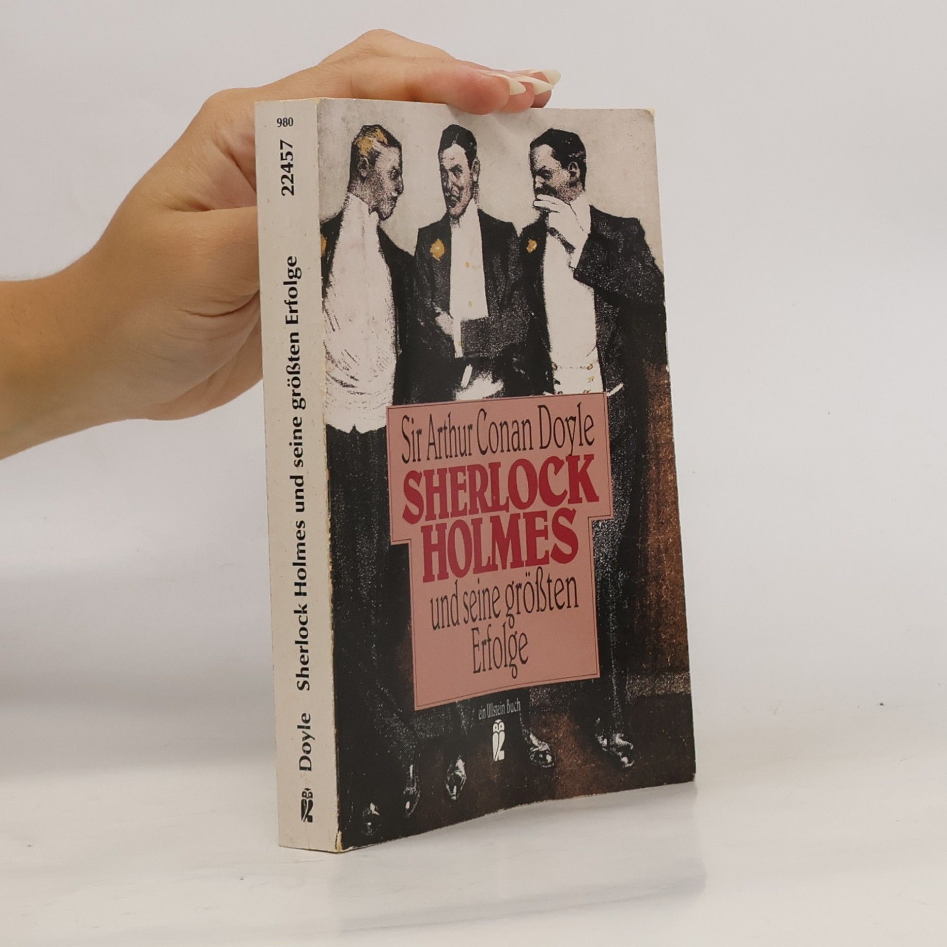 Arthur Conan Doyle Sherlock Holmes und seine grössten Erfolge