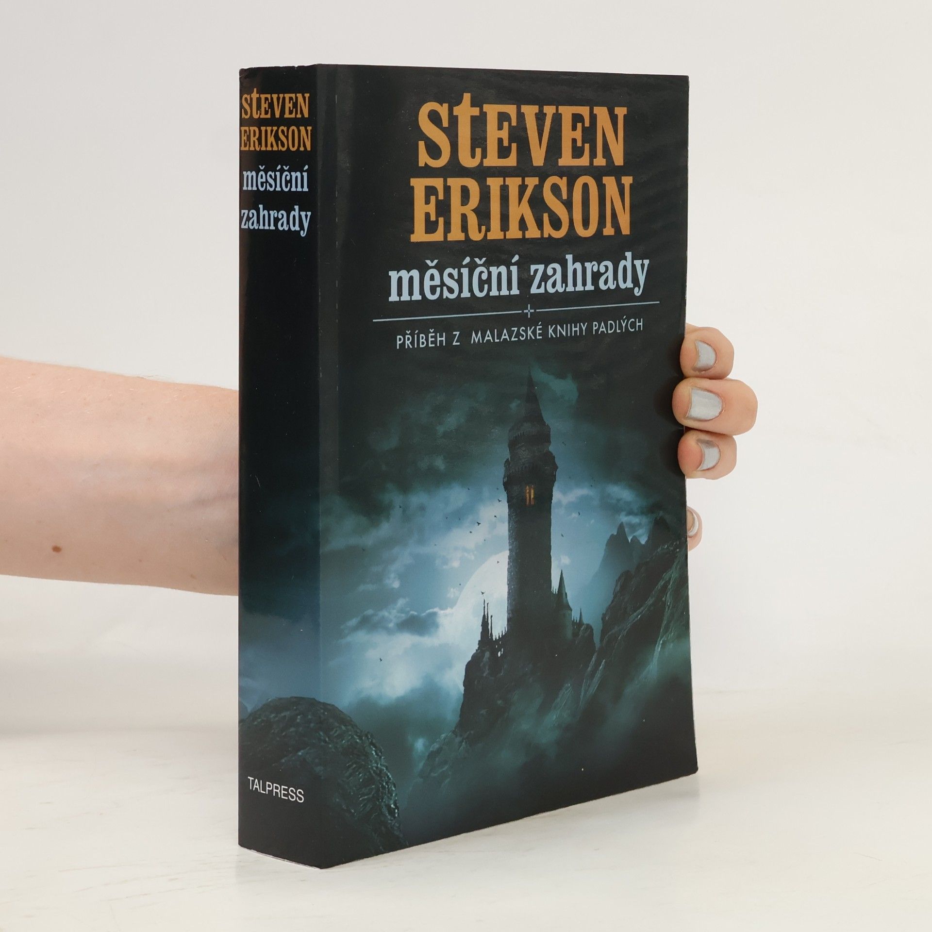 Steven Erikson Měsíční zahrady
