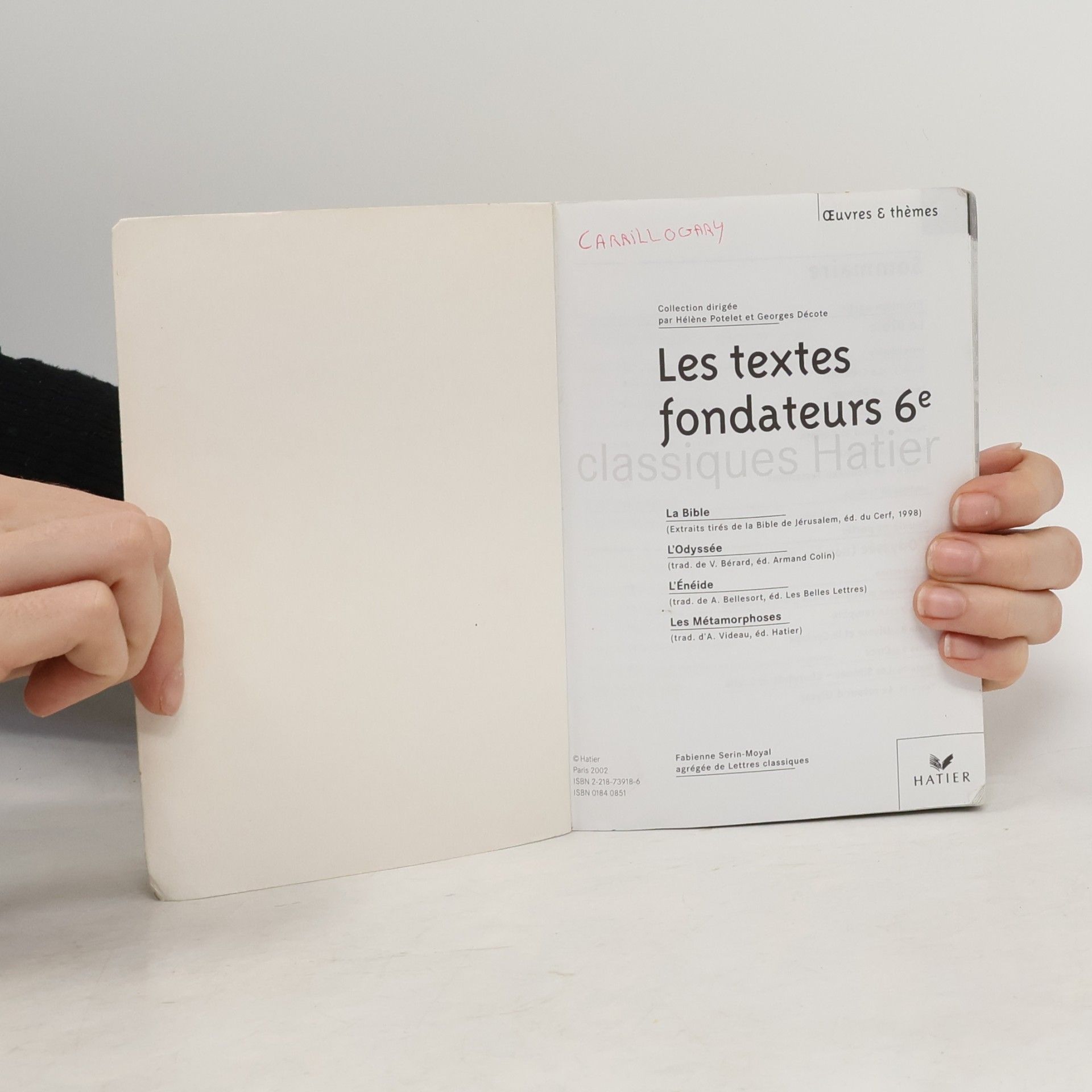 Fabienne Serin-Moyal Textes fondateurs 6e, 2002