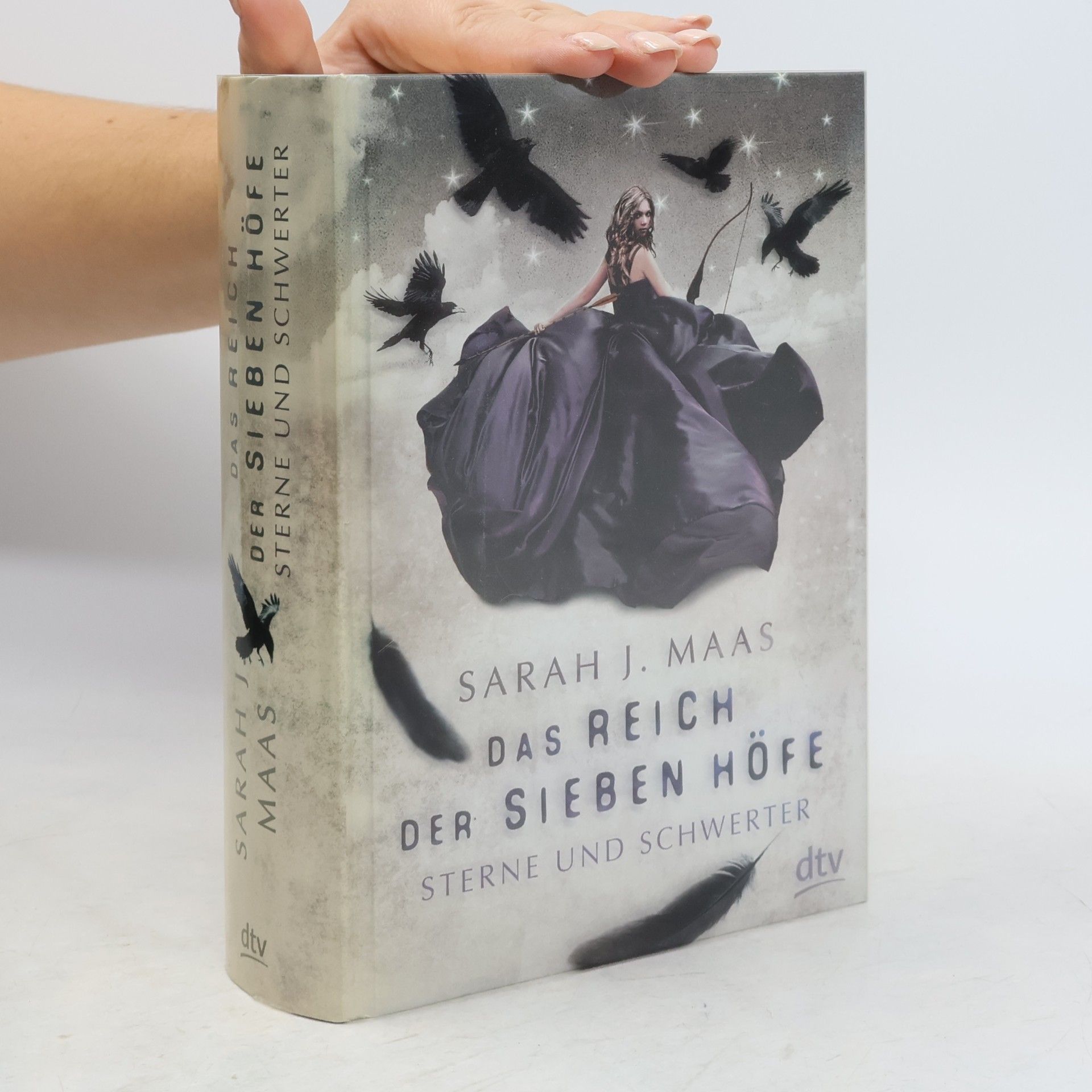 Sarah J. Maas Das Reich der sieben Höfe. Sterne und Schwerter