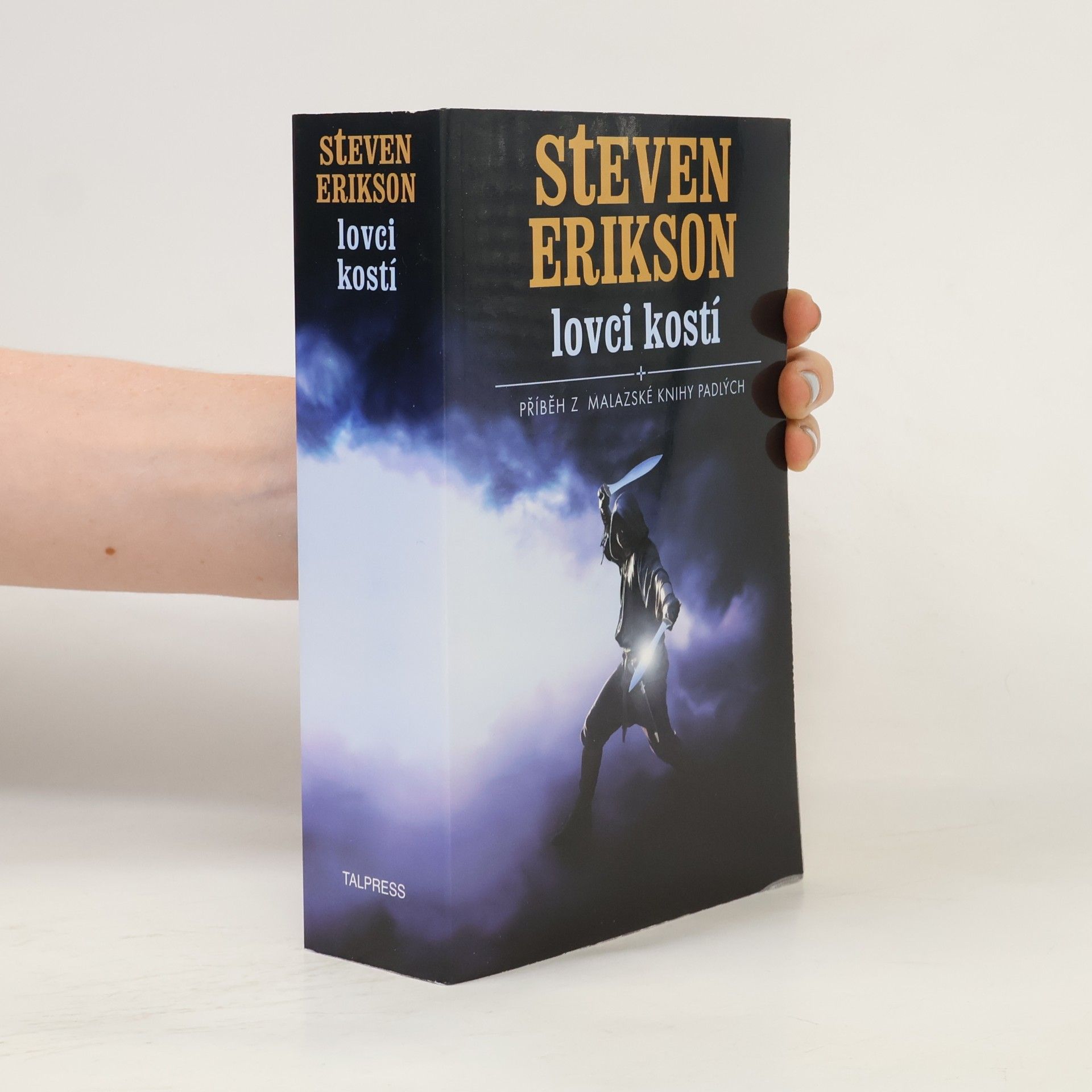 Steven Erikson Lovci kostí