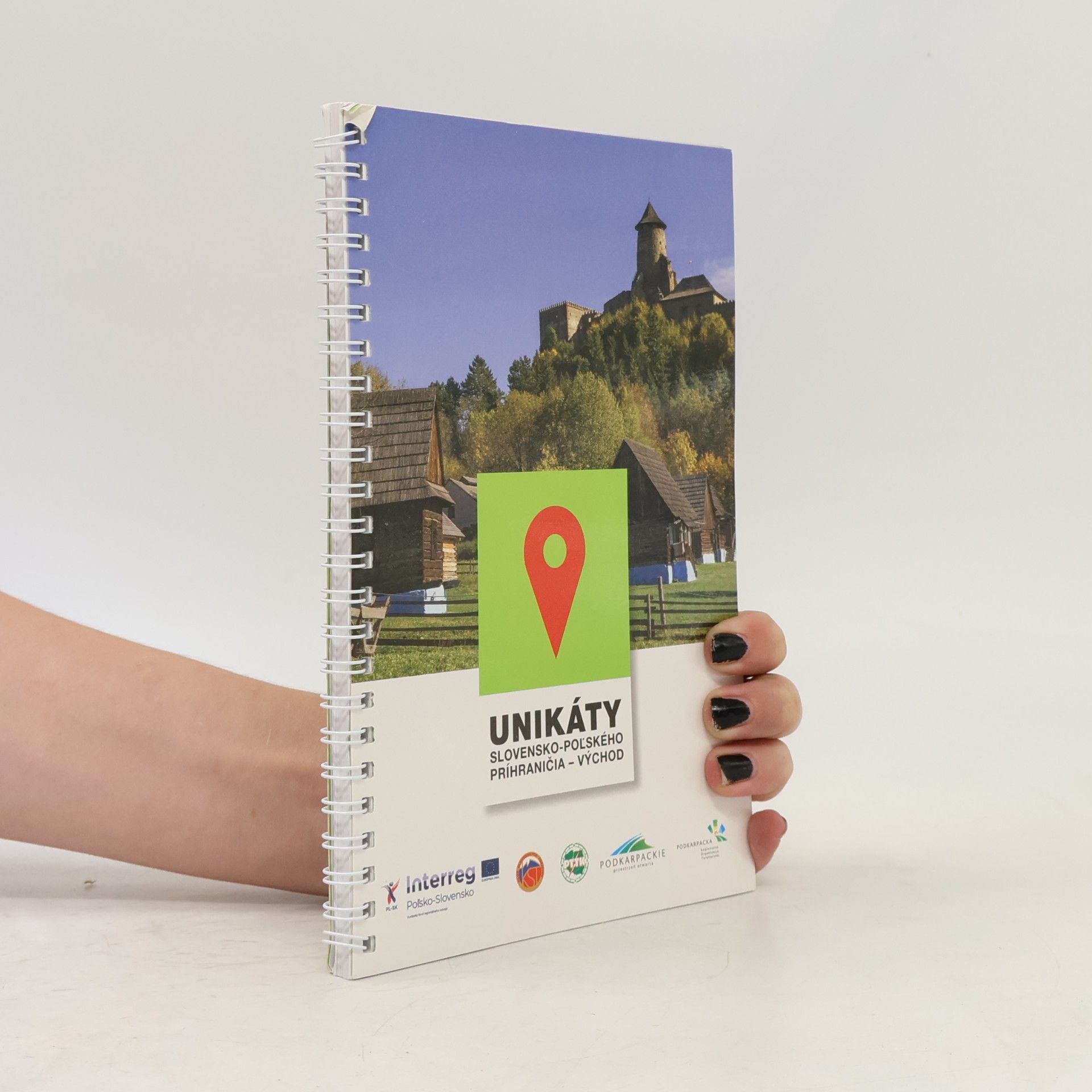 Various authors Unikáty Slovensko-polského příhraničí - východ