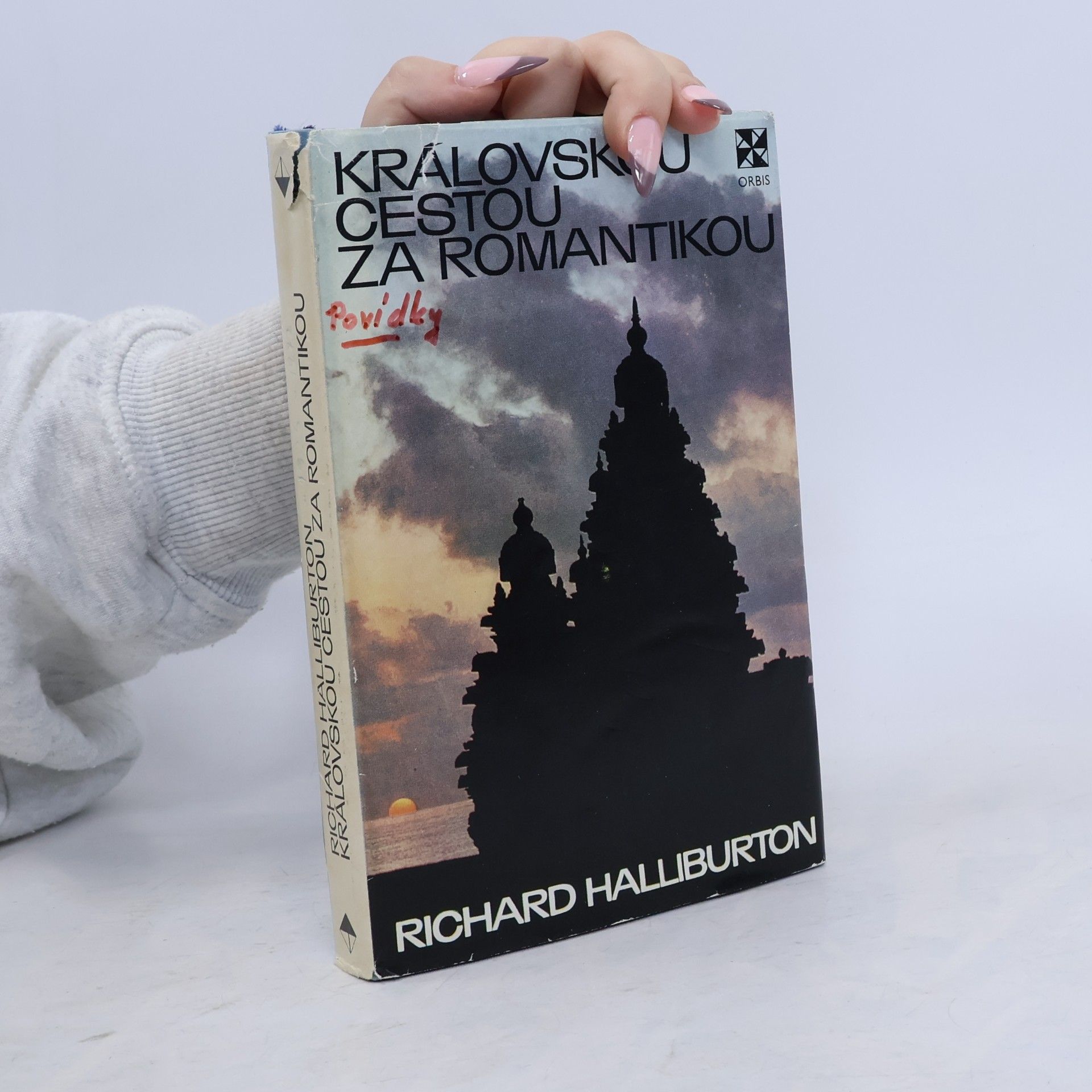 Richard Halliburton Královskou cestou za romantikou