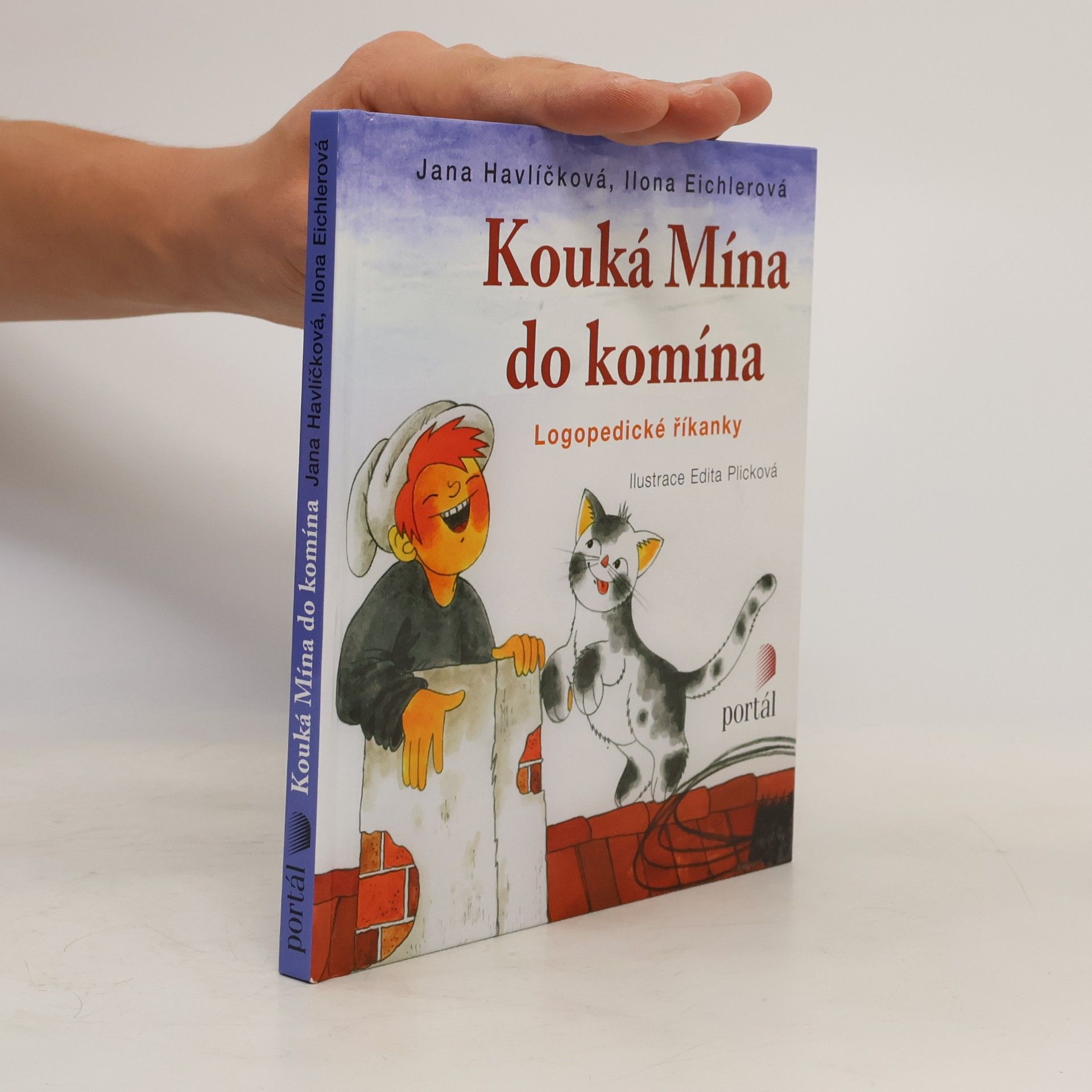 Plicková Edita Kouká Mína do komína: Logopedické říkanky