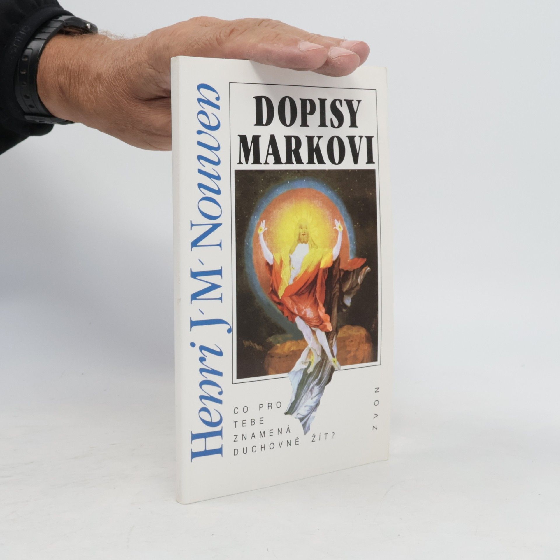Henri Jozef Machiel Nouwen Dopisy Markovi