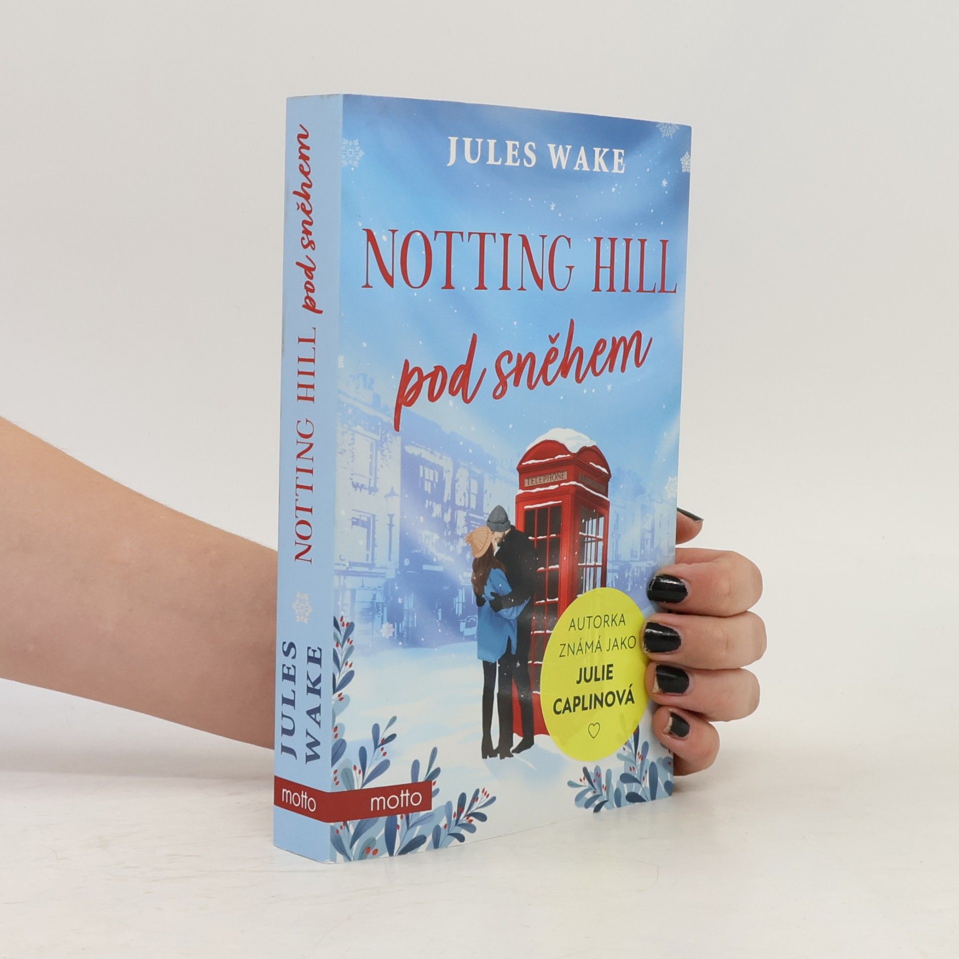 Julie Caplinová Notting Hill pod sněhem