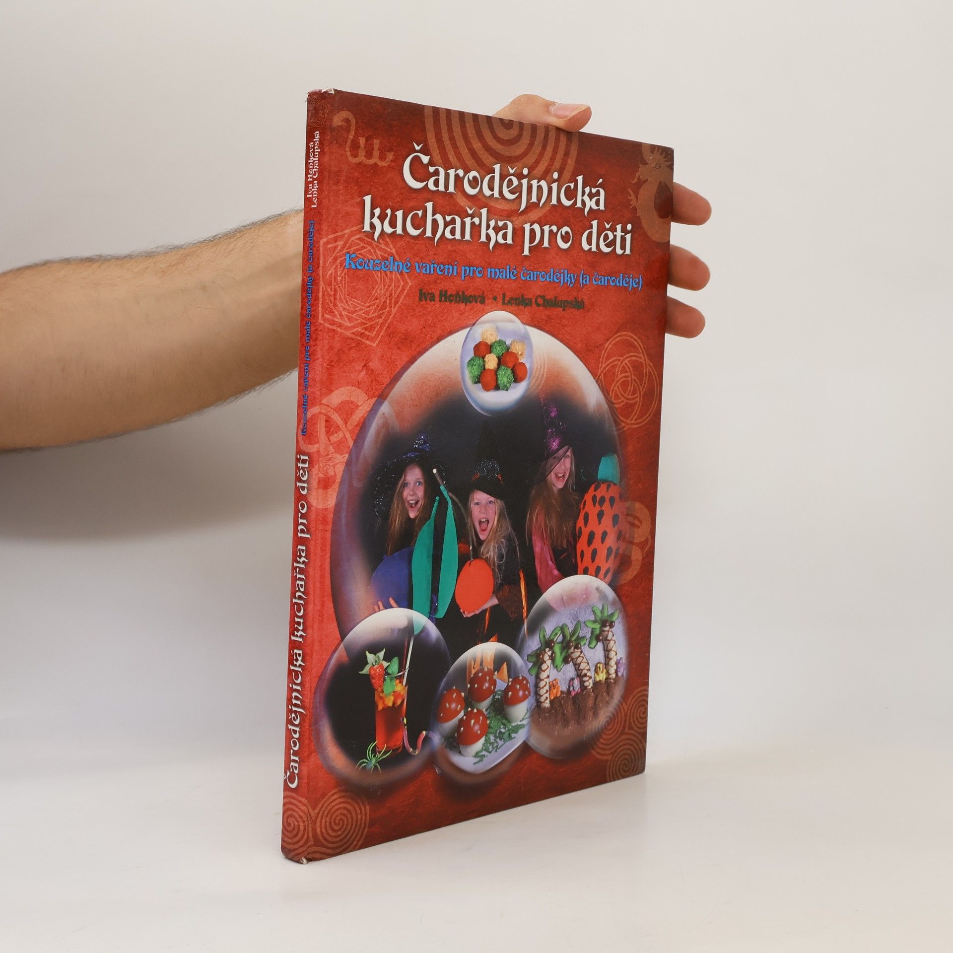 Iva Hoňková Čarodějnická kuchařka pro děti