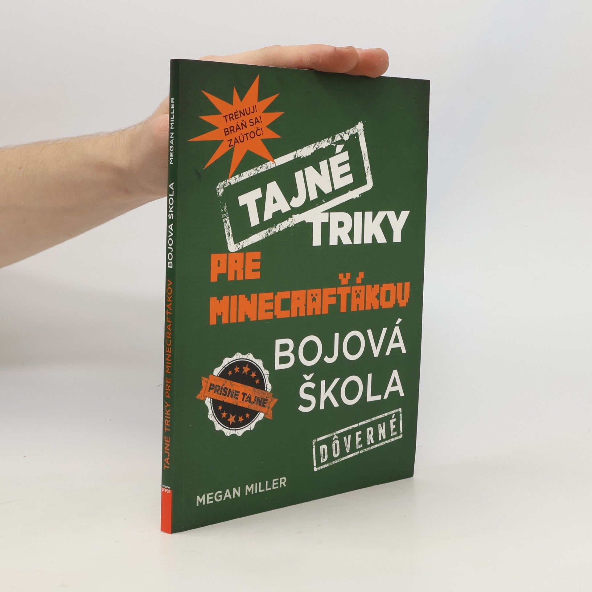 Megan Miller Tajné triky pro hráče Pokémon GO: Bojová škola