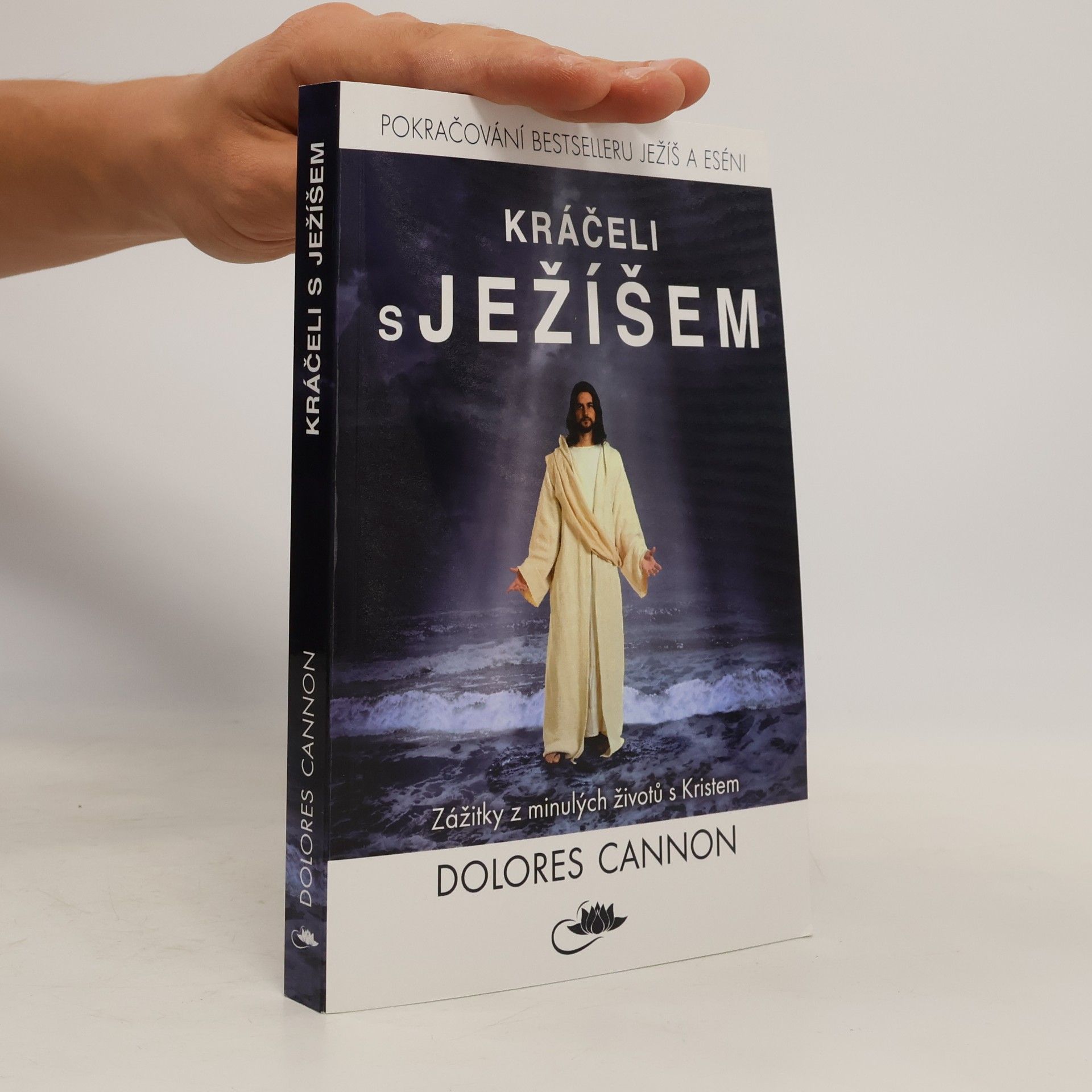 Dolores Cannon Kráčeli s Ježíšem